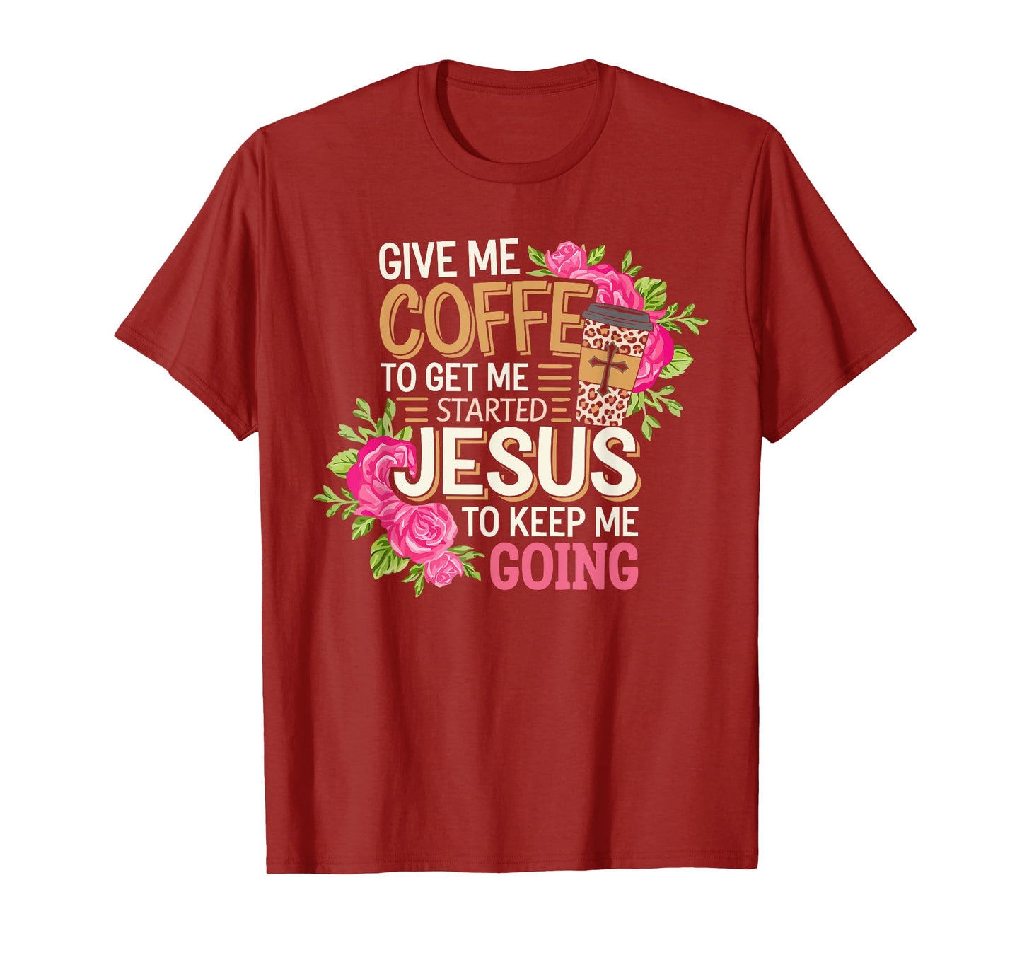 Coffee Jesus Christ Religion Christian Caffeine Christianity T-Shirt
