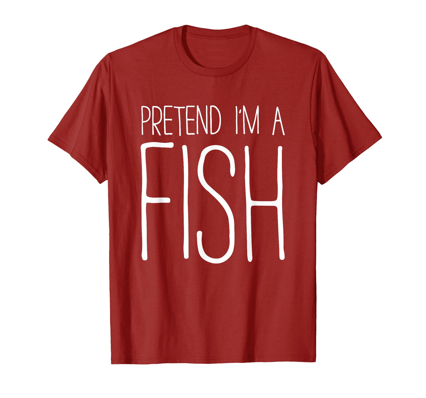 Pretend I'm A Fish Shirt Adult Kids Men Women Fish Costume T-Shirt