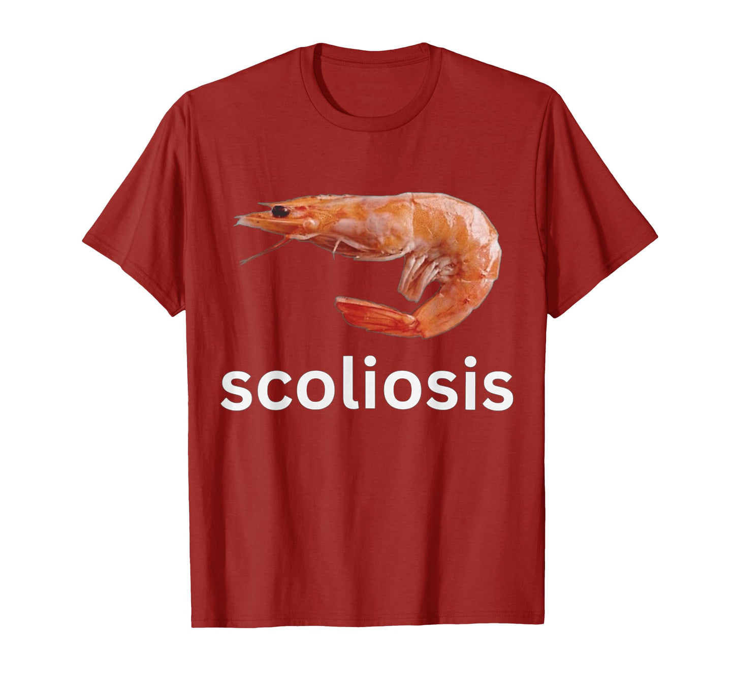 Scoliosis Shrimp T-Shirt