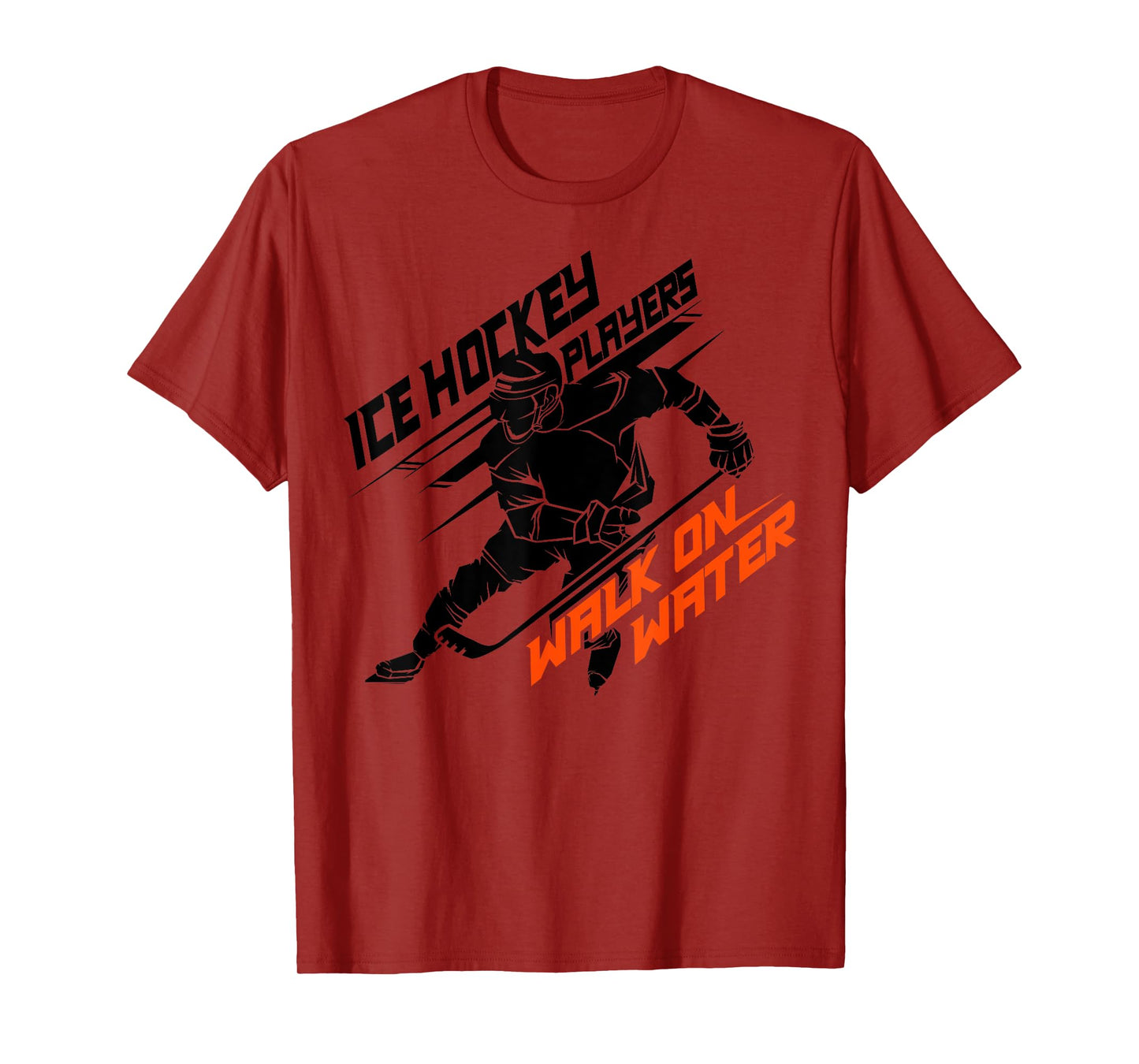 Ice Hockey Players Walk on Water - Superpower Gift T-Shirt