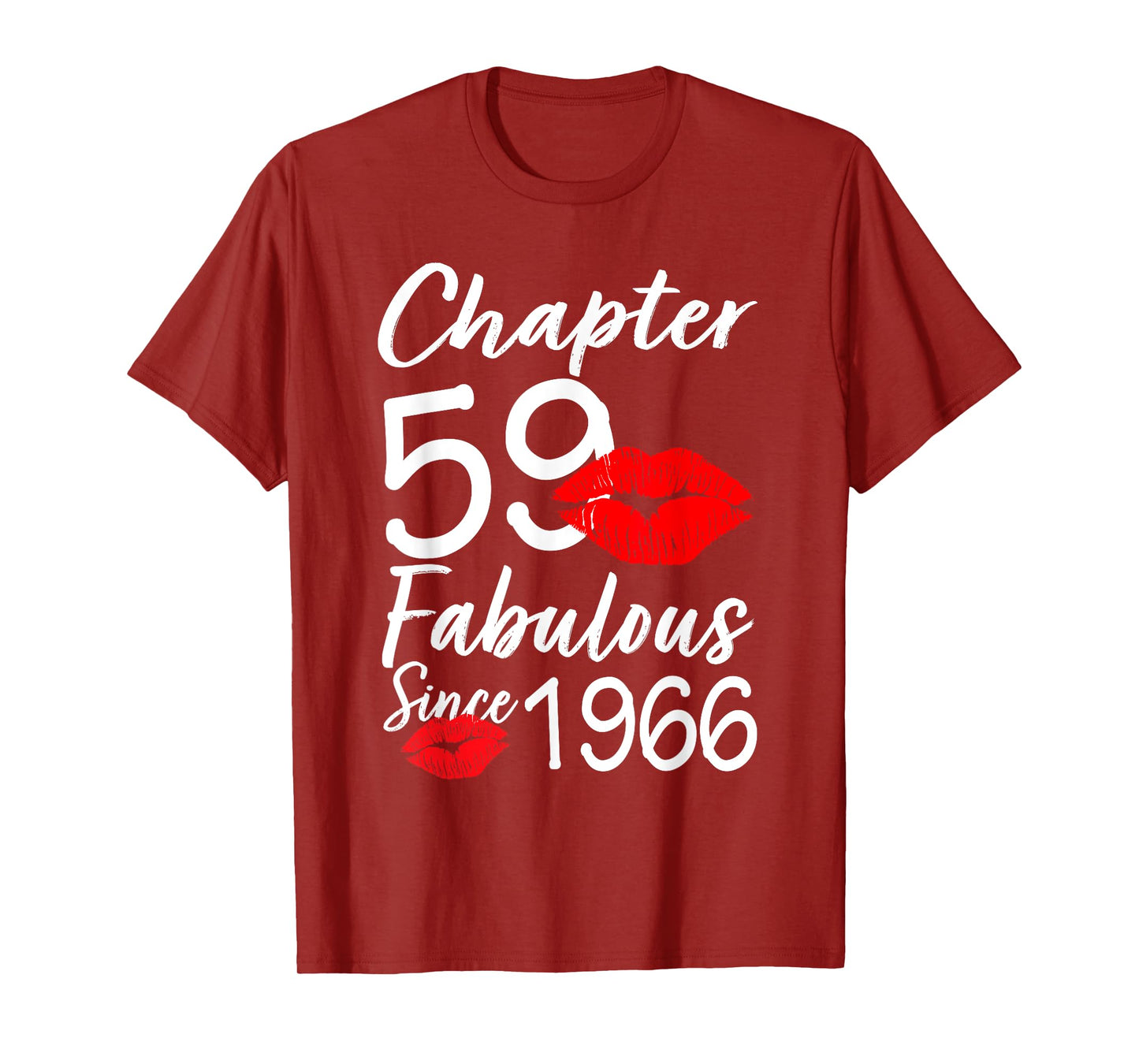 Chapter 59 Fabulous Since 1966 59th Birthday Lips For Women T-Shirt