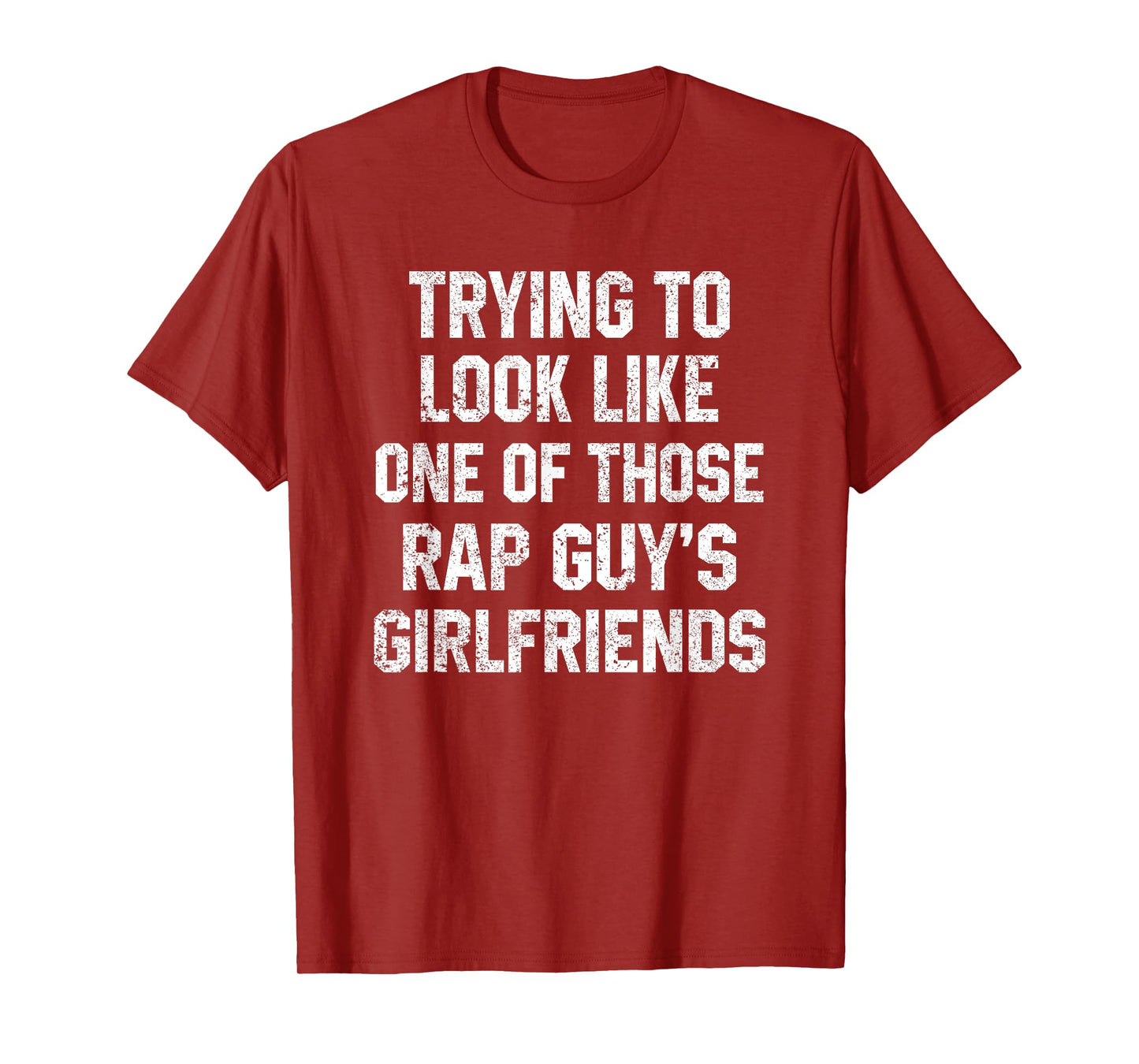 Funny Workout Quote Trying to Look Rap Guy's Sarcastic Gym T-Shirt