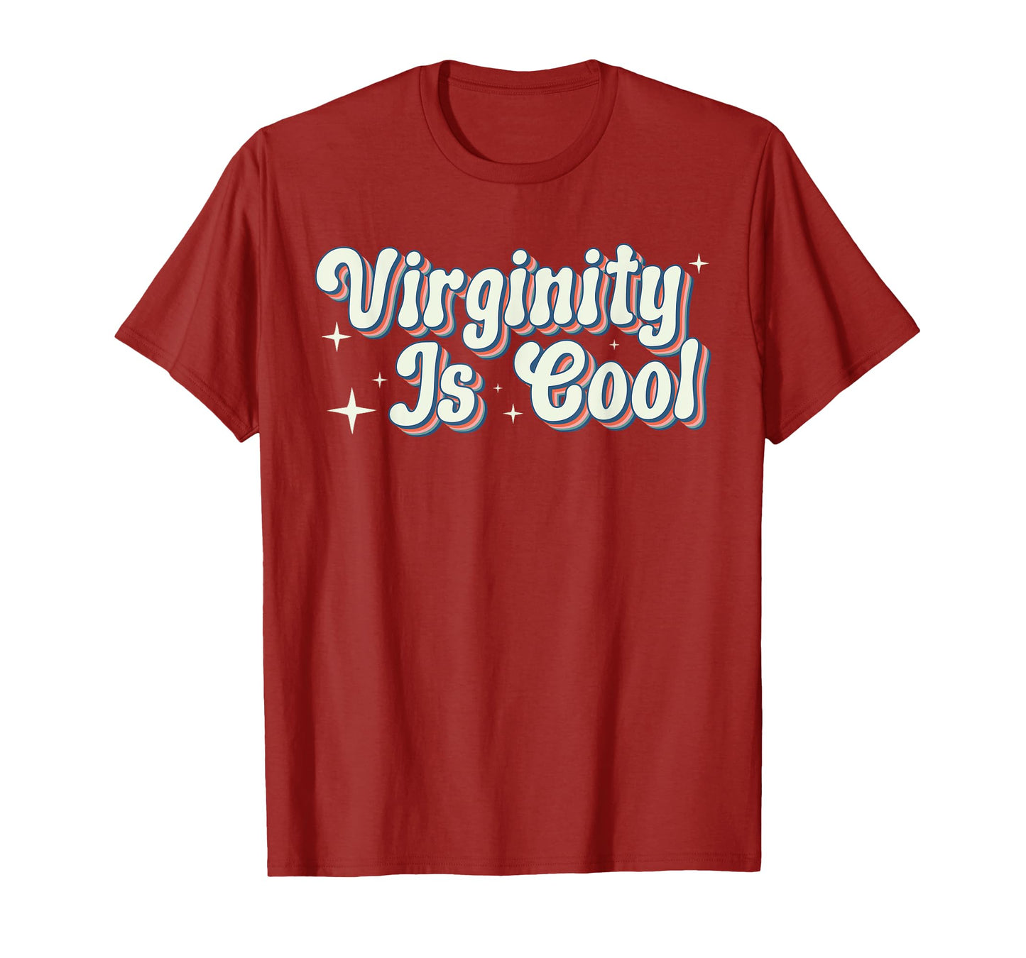 Funny virginity is cool, funny T-Shirt