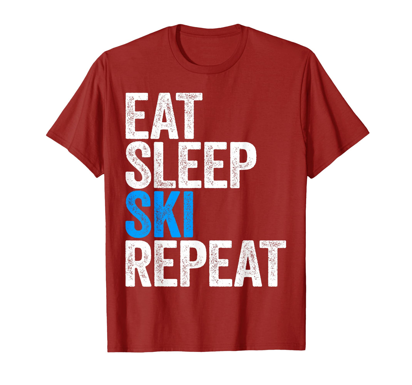 Eat Sleep Ski Repeat T-Shirt Skiing Shirt T-Shirt