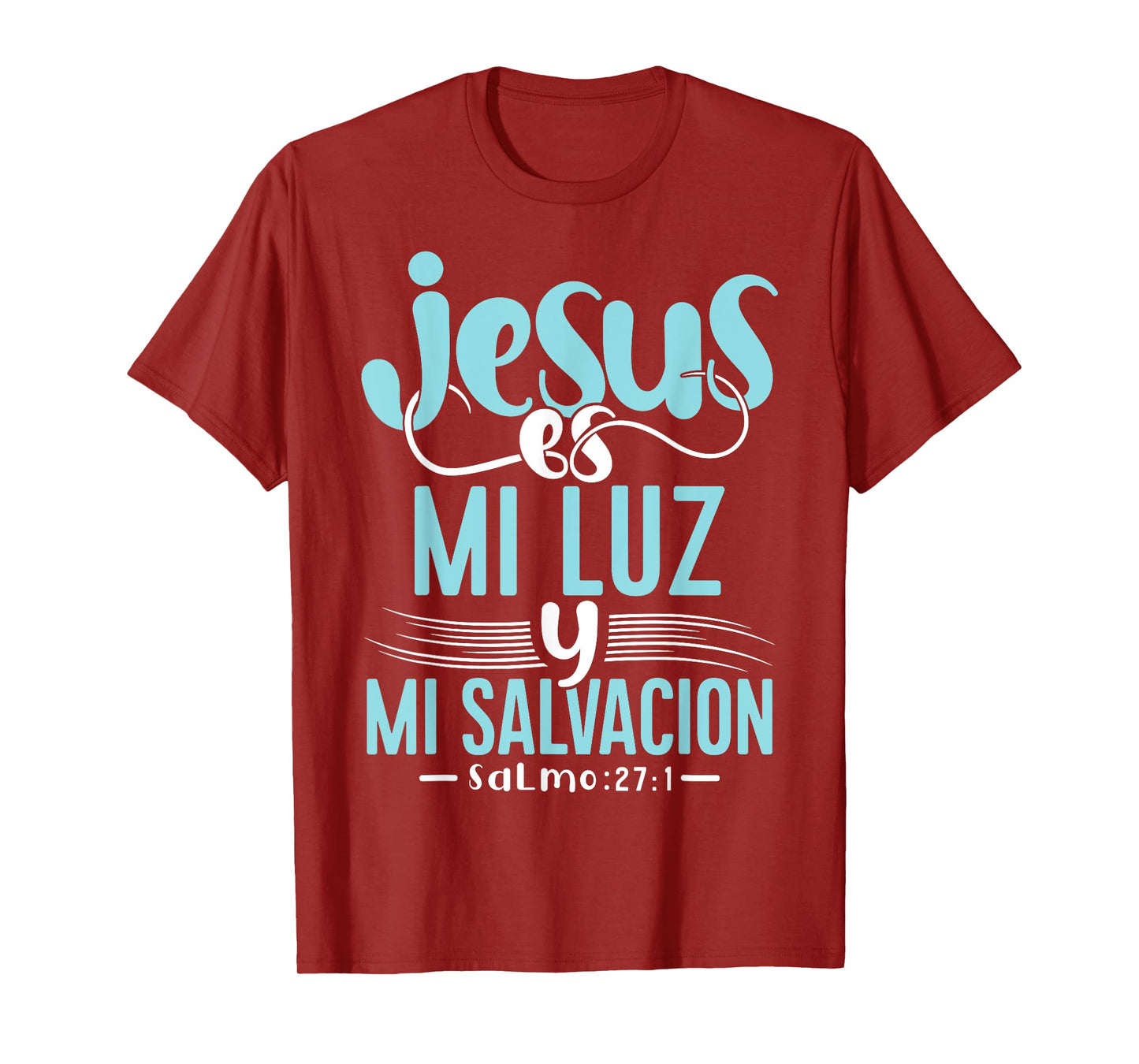 Camisetas Cristianas en espanol Con Frases Biblia Salmo 27:1 T-Shirt