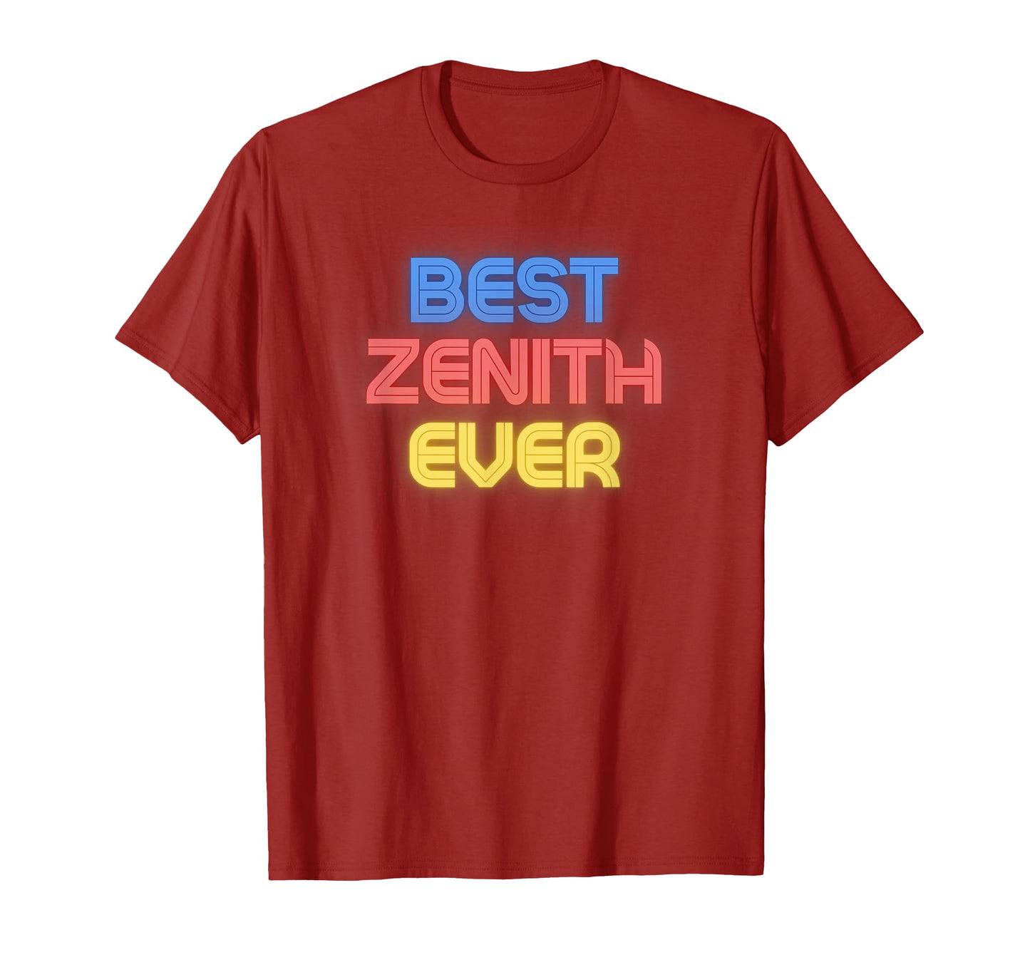 Best Zenith Ever - Funny Zenith Name Zenith T-Shirt