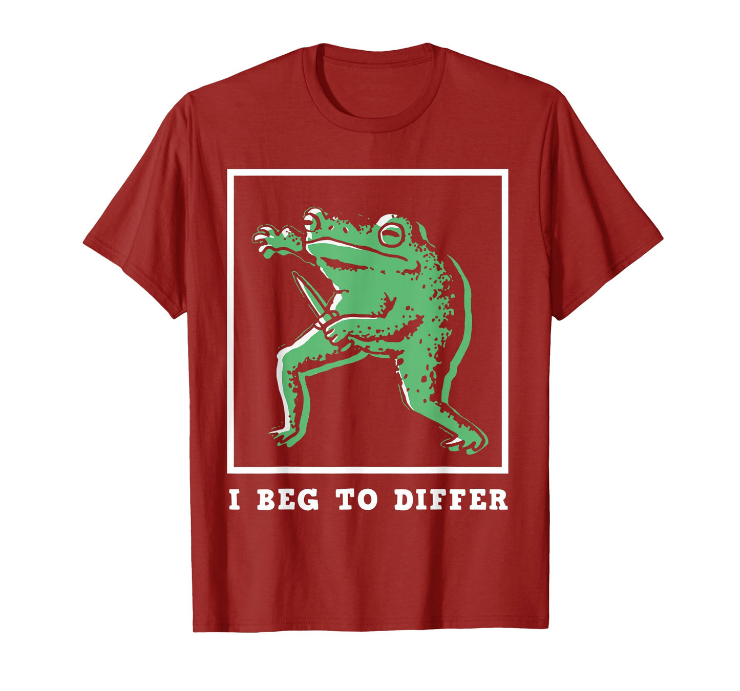 I Beg to Differ Frog T-Shirt