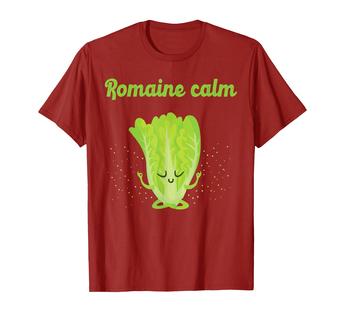 Sarcastic Romaine Calm Zen Yoga Peaceful Gym Class New Gift T-Shirt