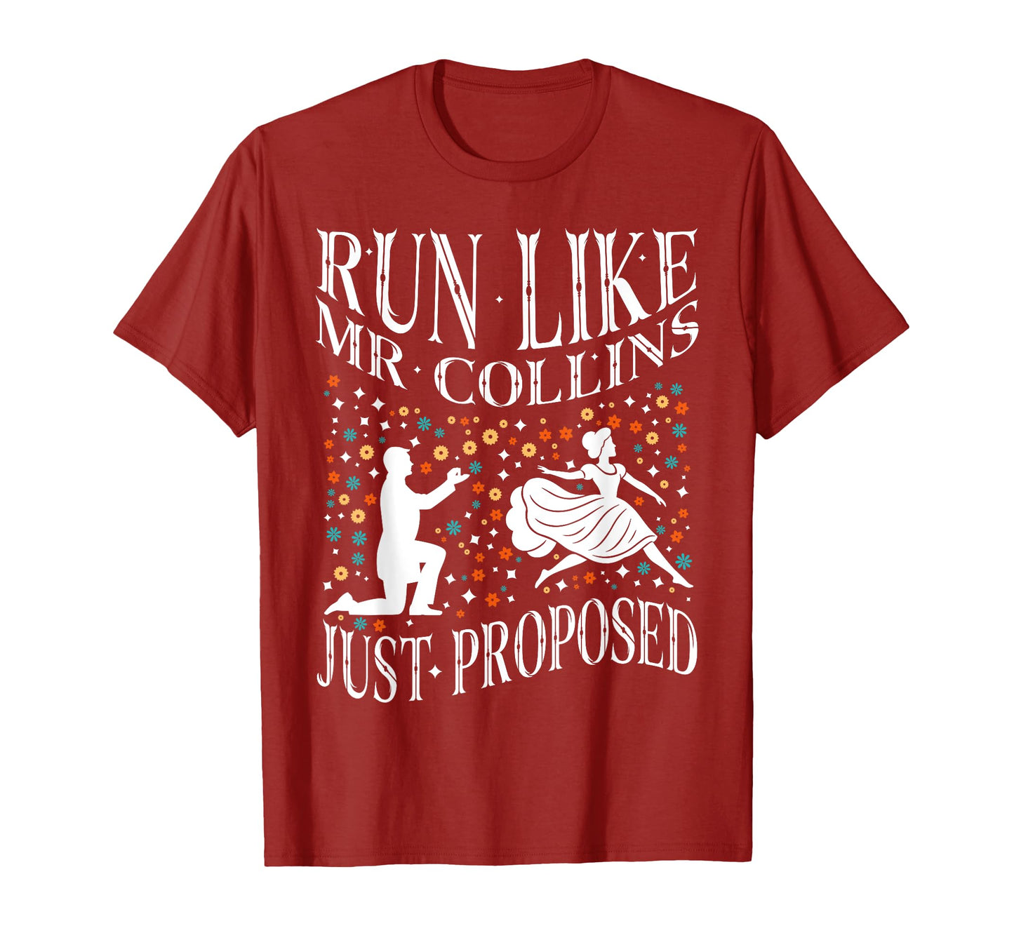 Run Like Mr Collins Just Proposed, Vintage Funny Book quote T-Shirt