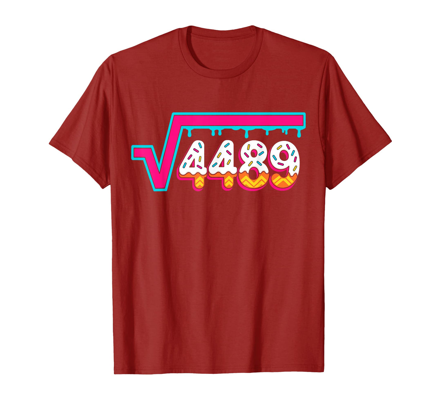 6 7 Vintage Funny Meme Square Root 4489 Slang Math Teacher T-Shirt
