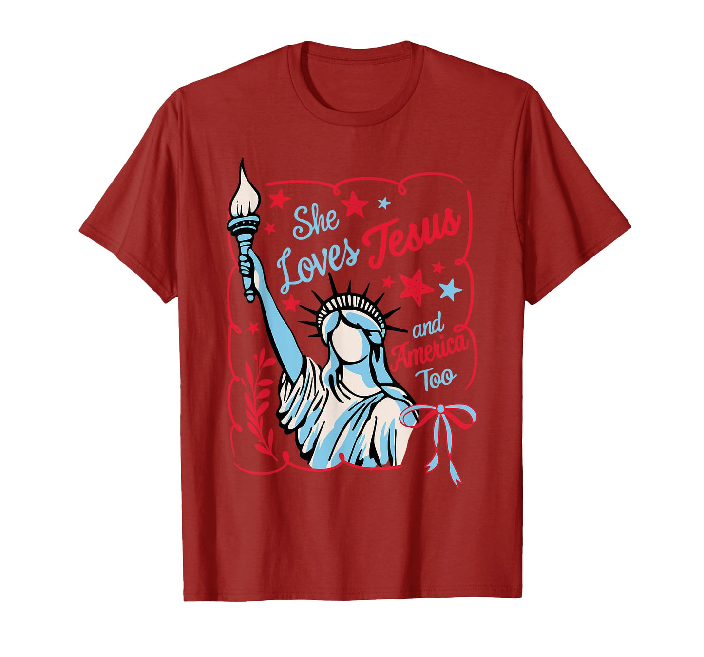Statue of Liberty - She Loves Jesus and America too T-Shirt