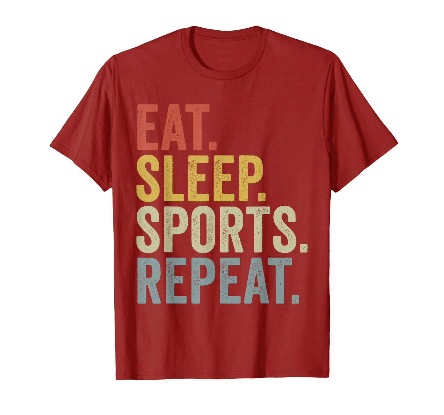 Eat Sleep Sports Repeat Funny Sport Lover T-Shirt