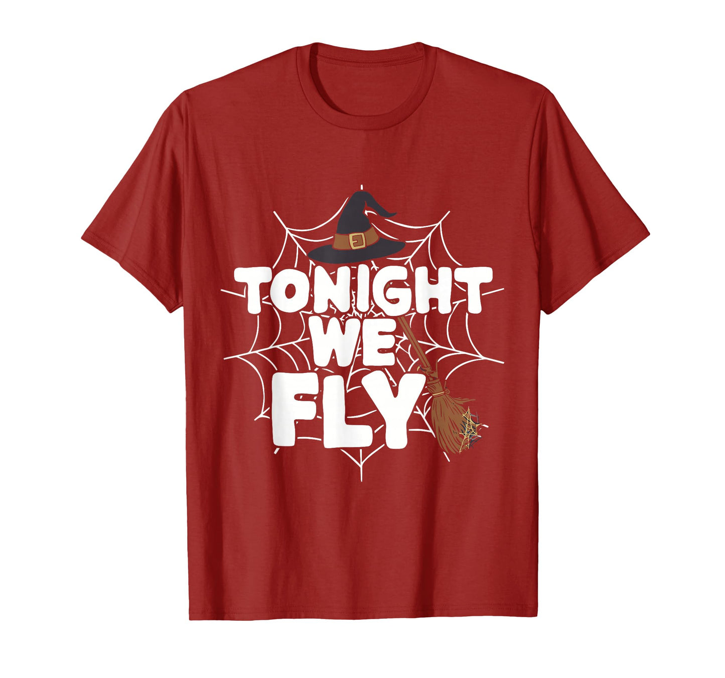 Tonight We Fly Witch Halloween T-Shirt