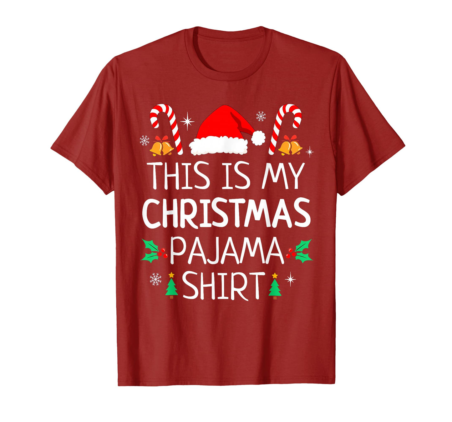 This is My Christmas Pajama Men Women Kids Funny Family Xmas T-Shirt