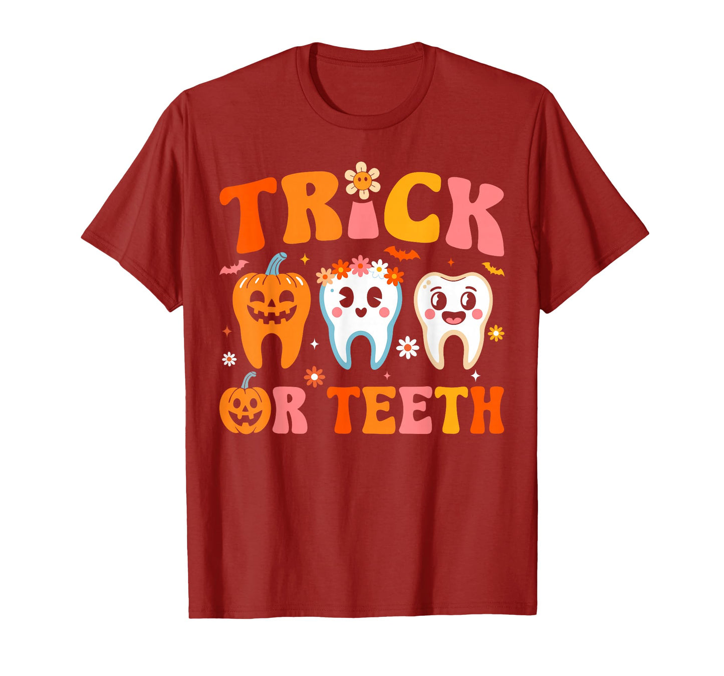 Trick Or Teeth Funny Dental Halloween Costumes Treat Dentist T-Shirt