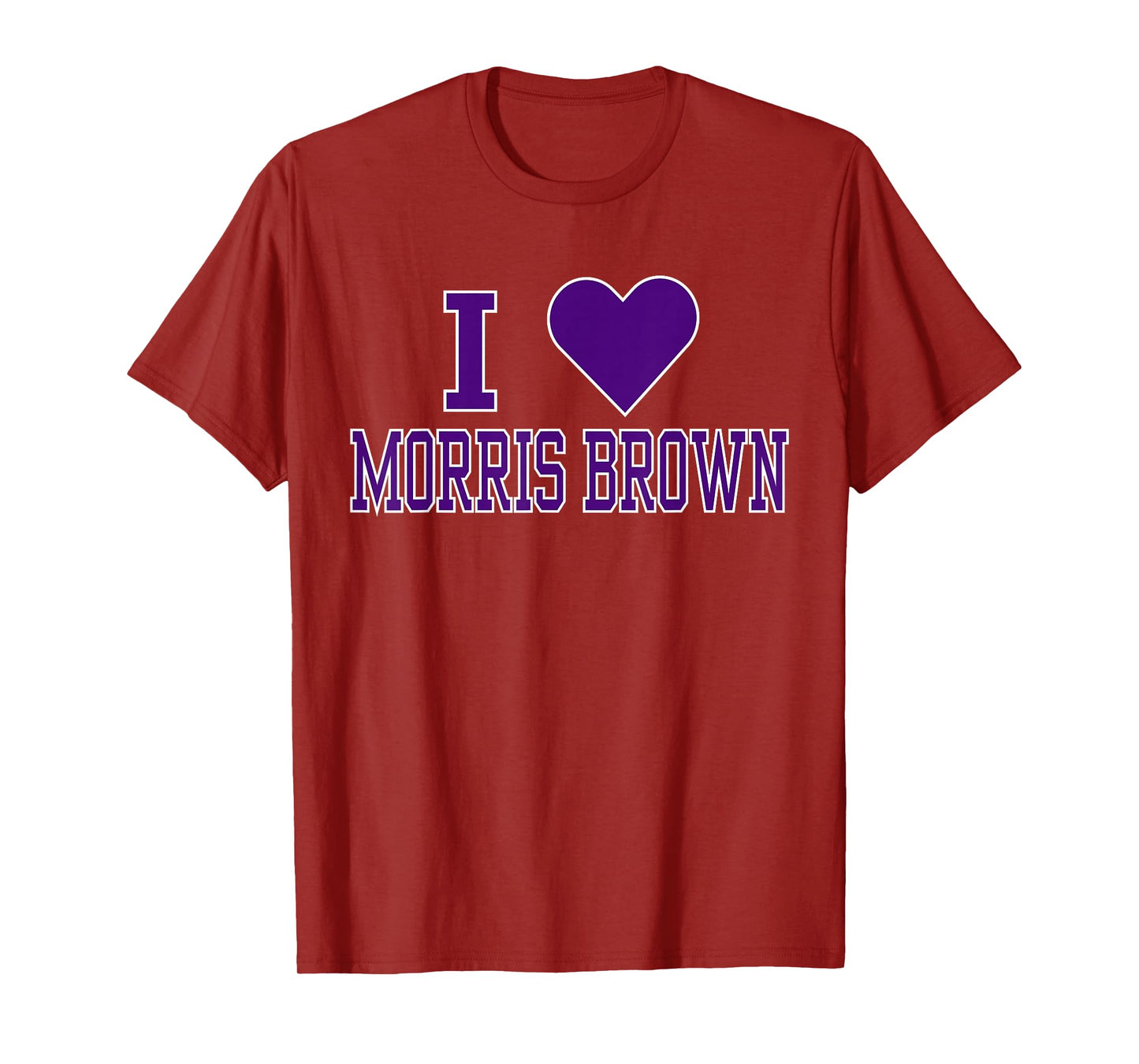 I Love Morris Brown College Apparel Sports Fan T-Shirt