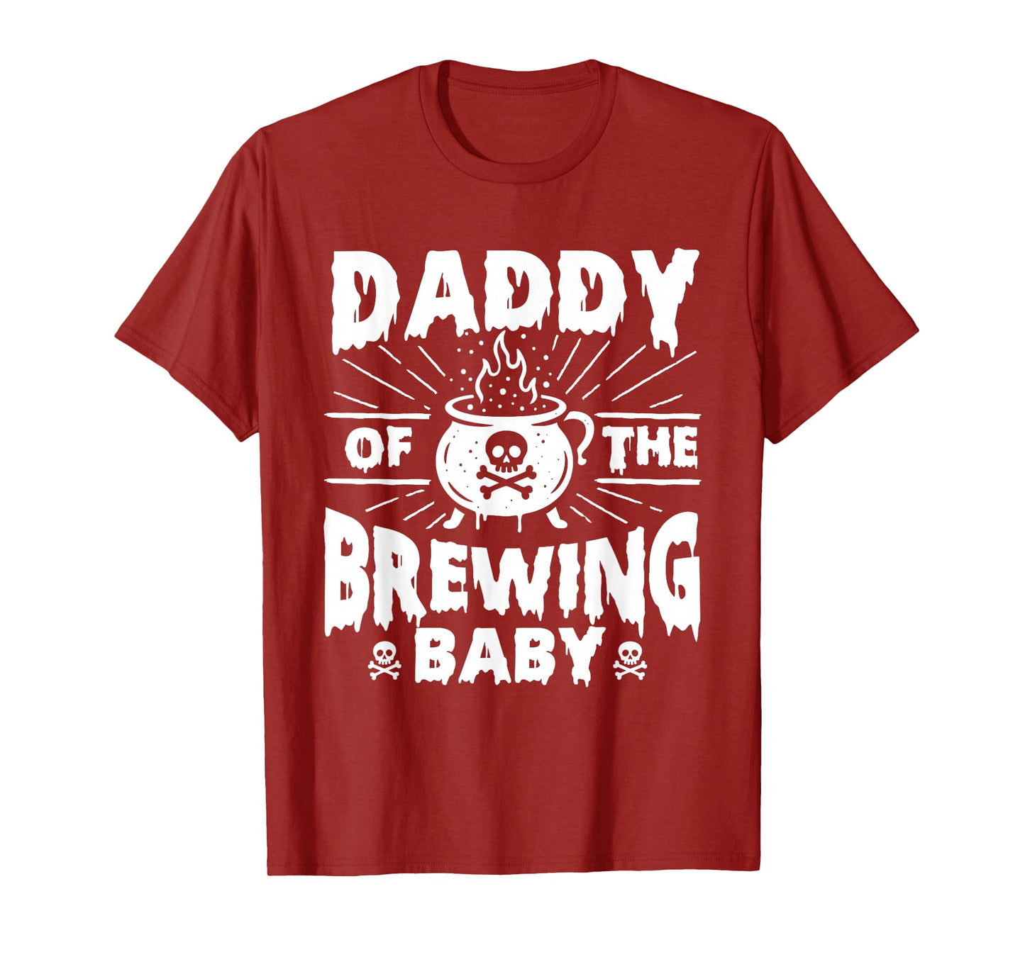 Daddy of The Brewing Baby - Halloween Pregnancy Announcement T-Shirt
