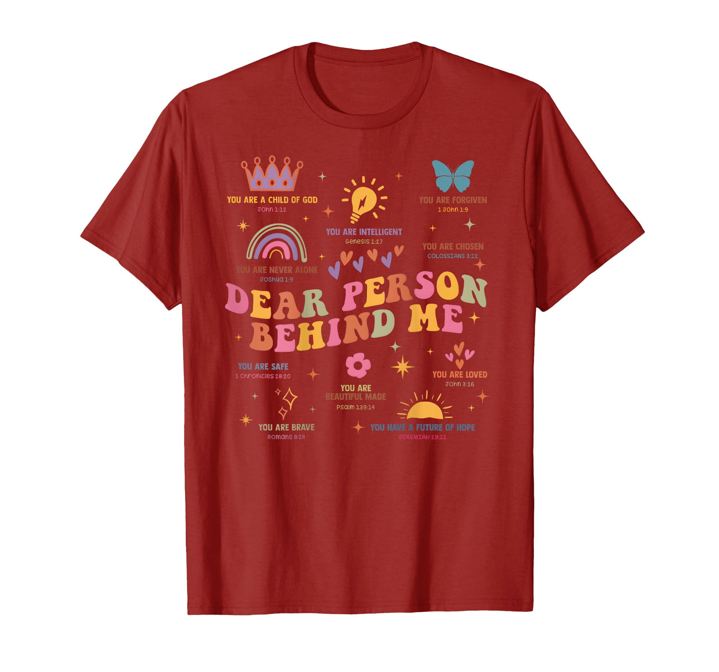 Dear Person Behind Me Mental Health Christian Child Of God T-Shirt