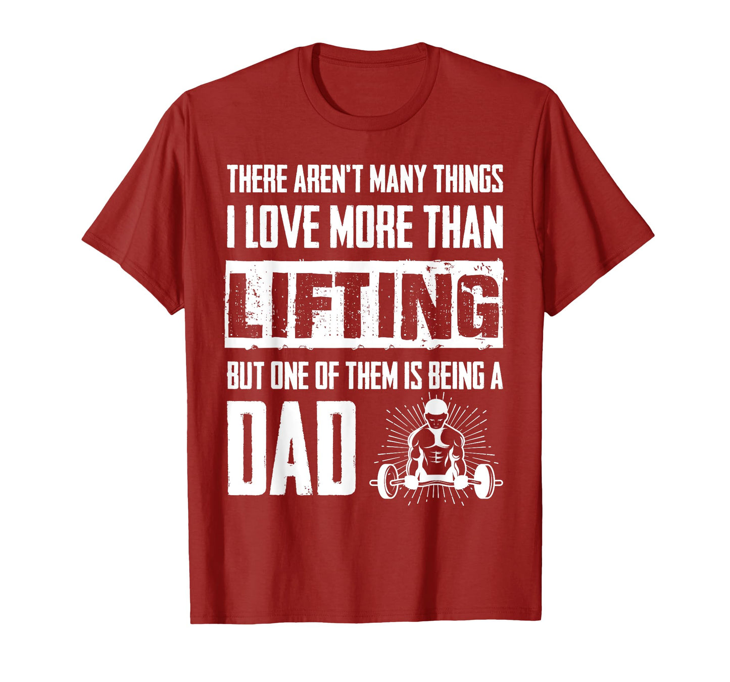 Weightlifter Dad Quote - Father Weightlifting T-Shirt