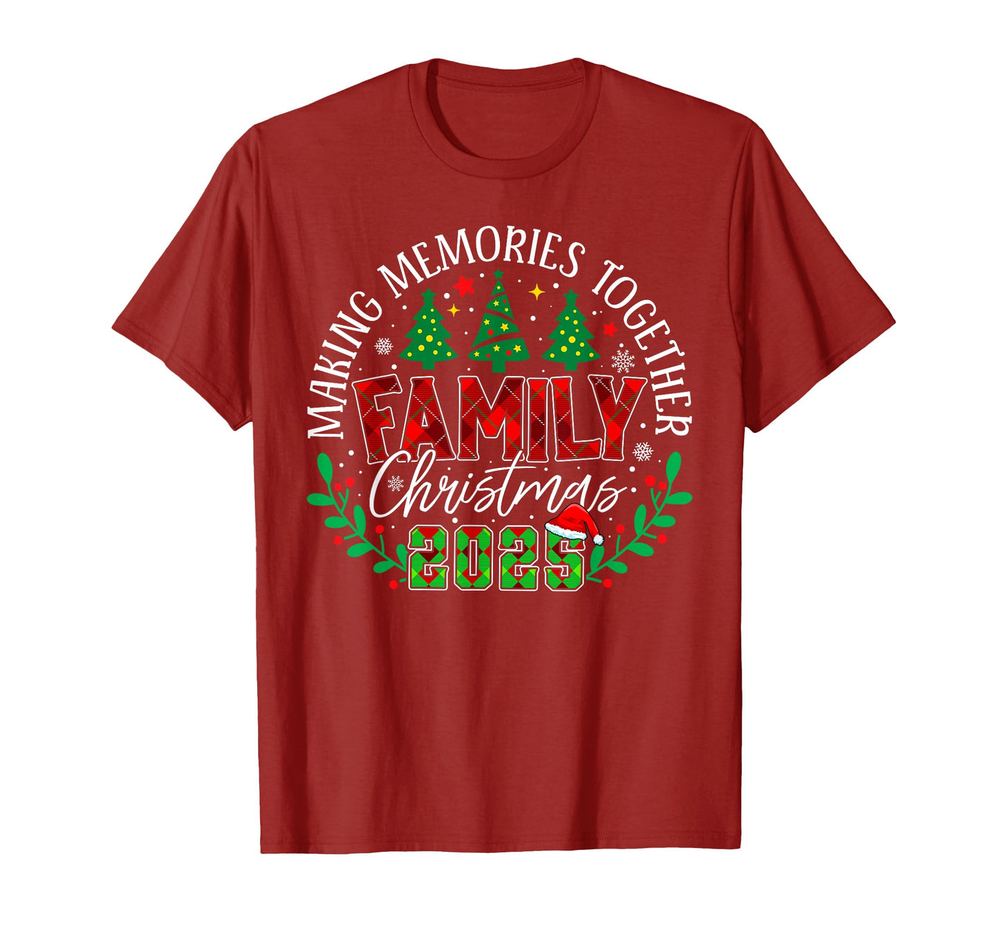 Matching Family Christmas 2025 Making Memories Together T-Shirt