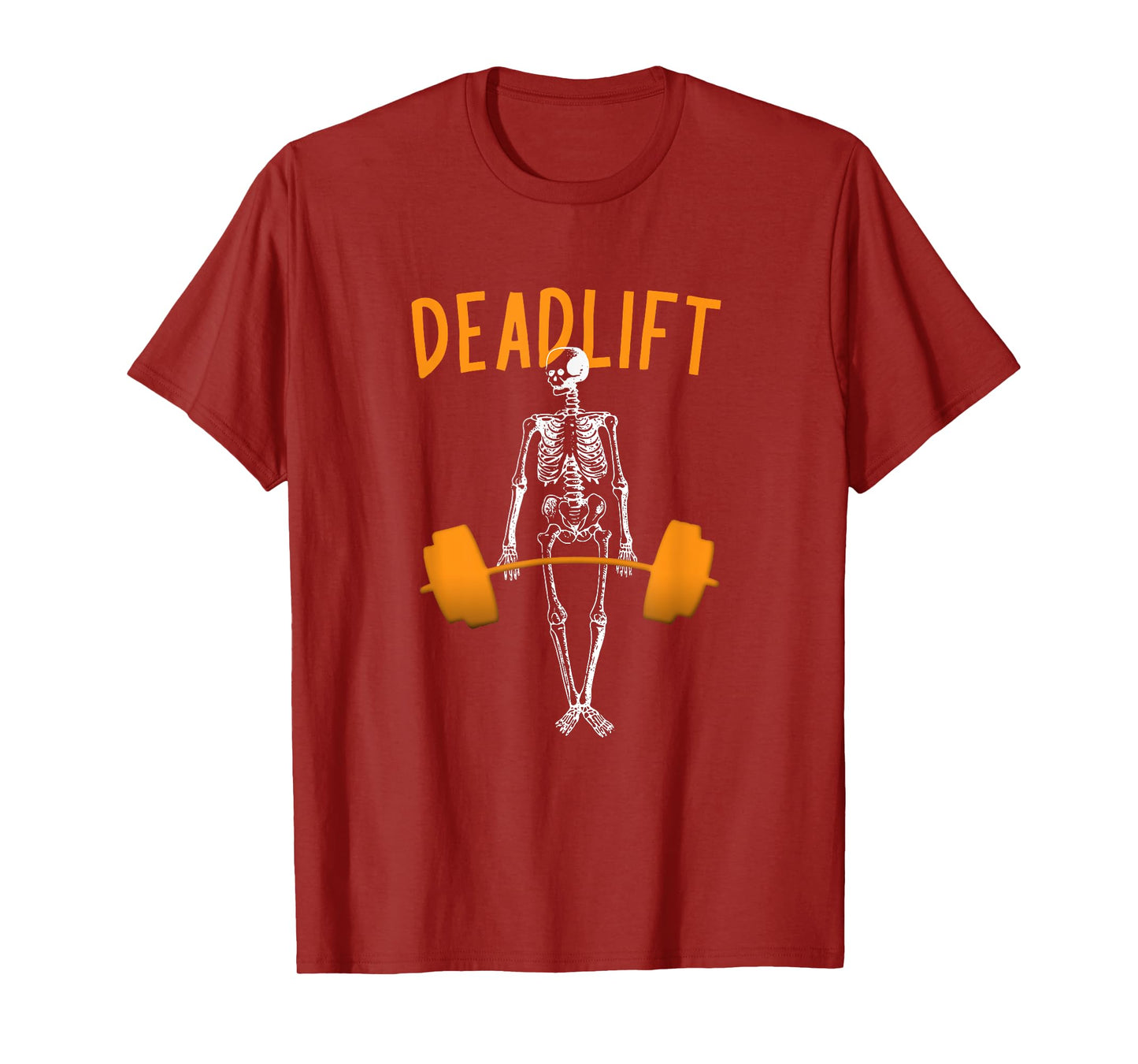 Deadlifts Fitness Workout: Funny Skeleton Halloween Pumper T-Shirt