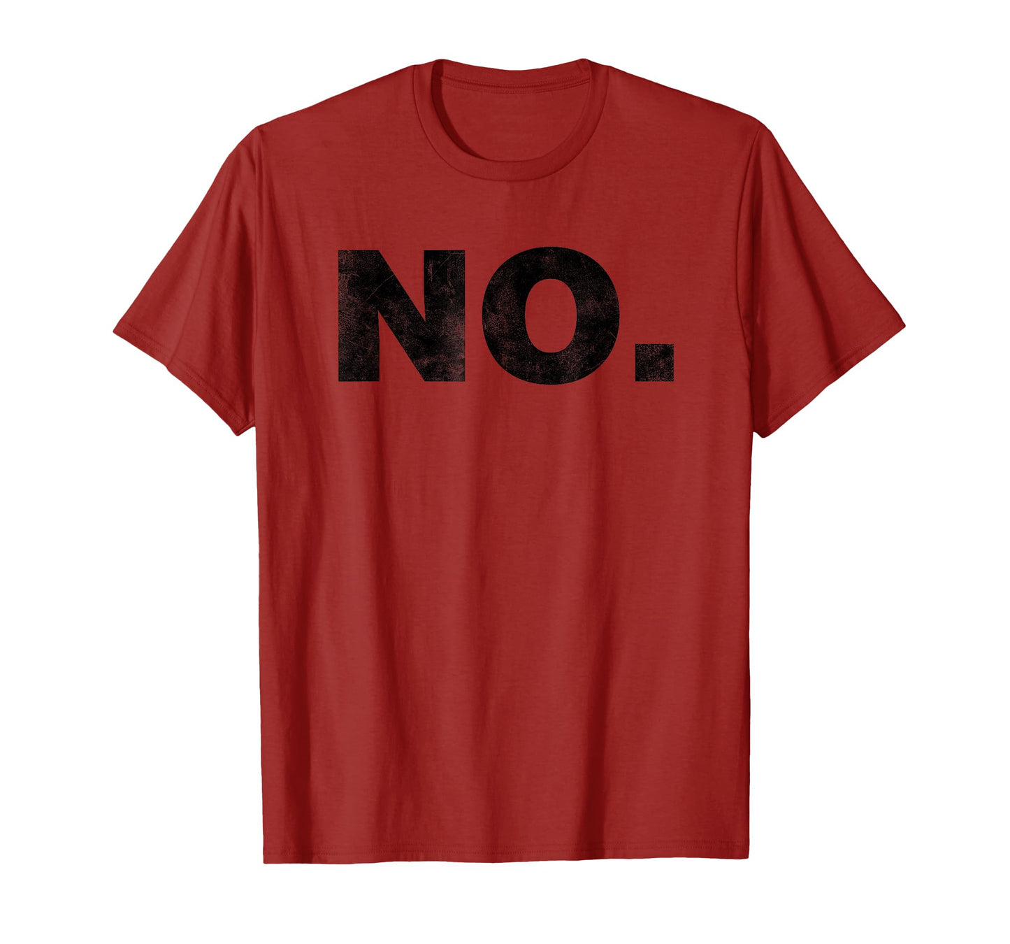 That Says No T-Shirt