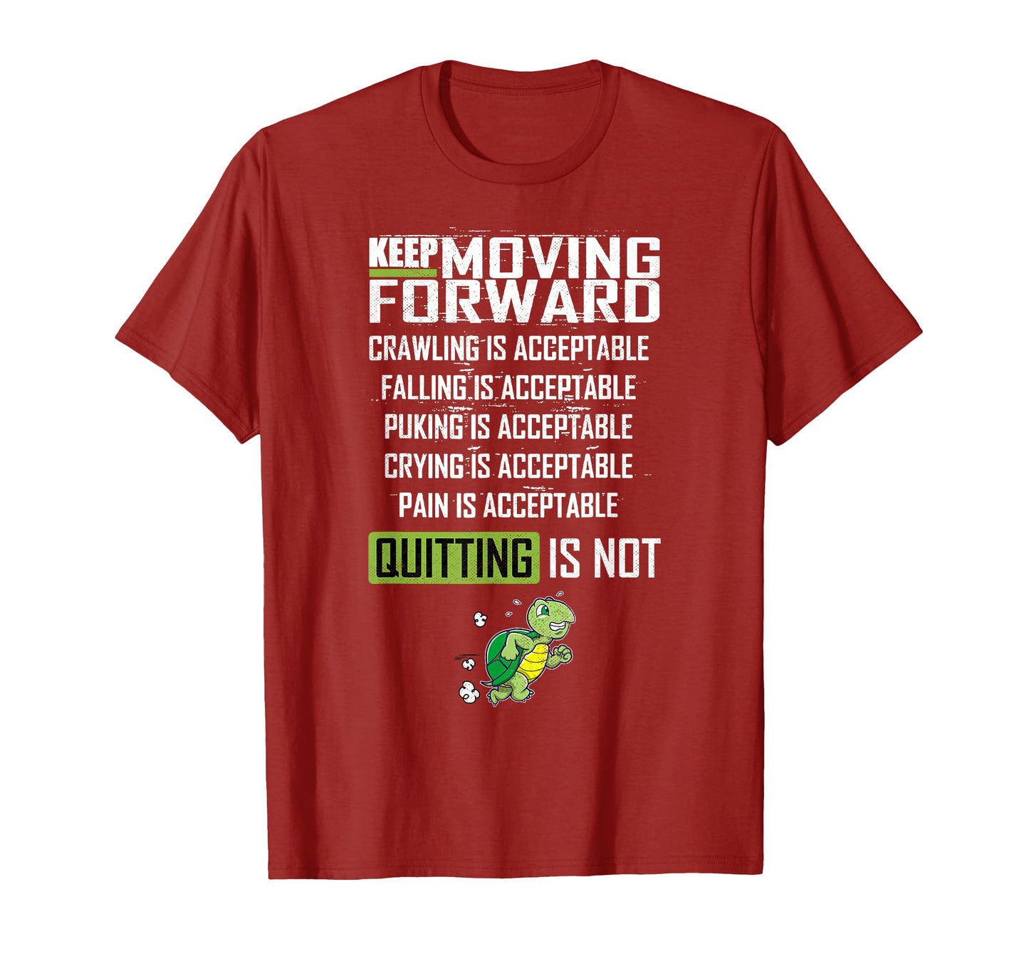 Keep Moving Forward Positive Vibes Motivational Message T-Shirt