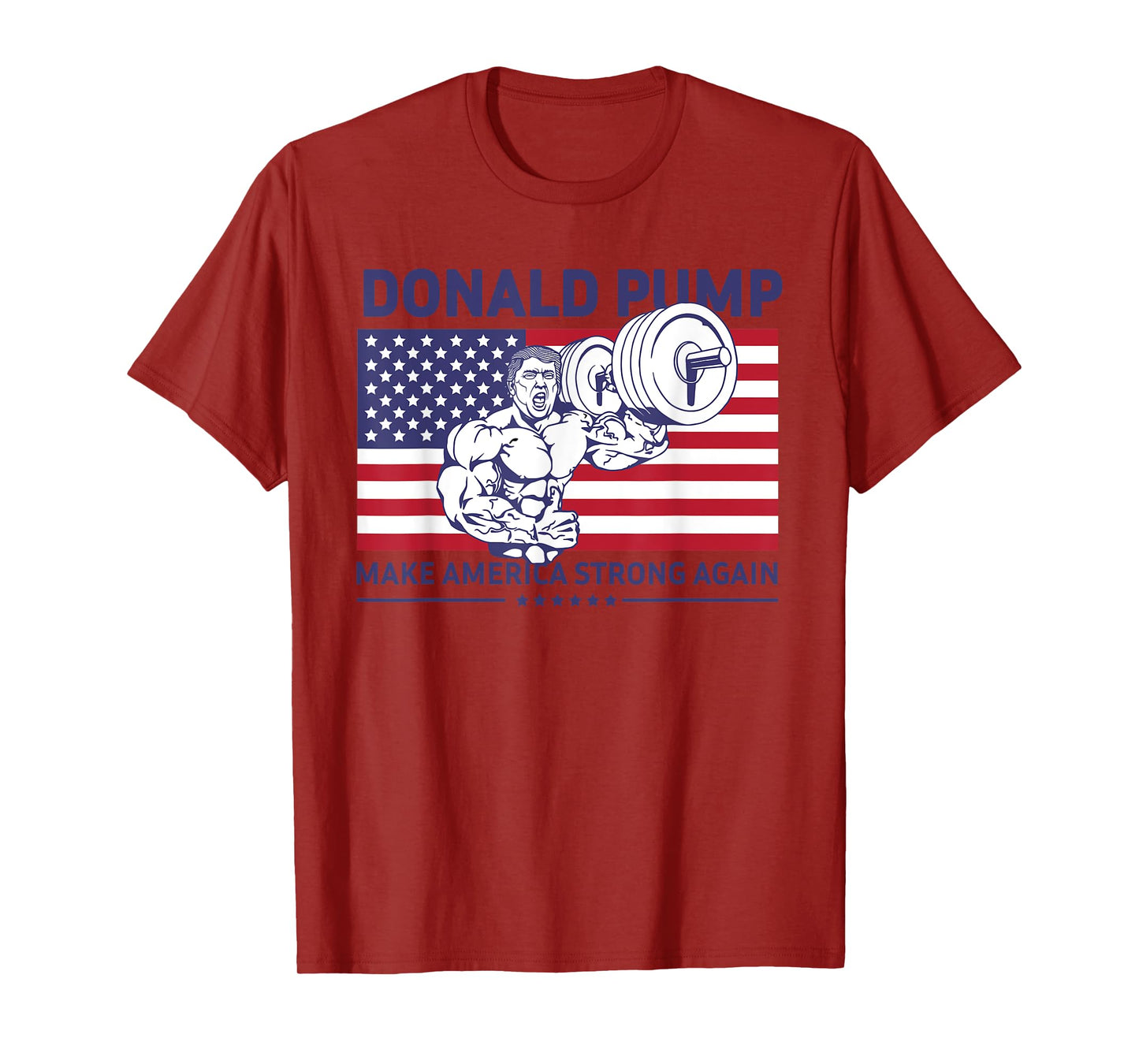 Donald Pump - Donald Trump Weight Lifting Gym Workout Shirt T-Shirt