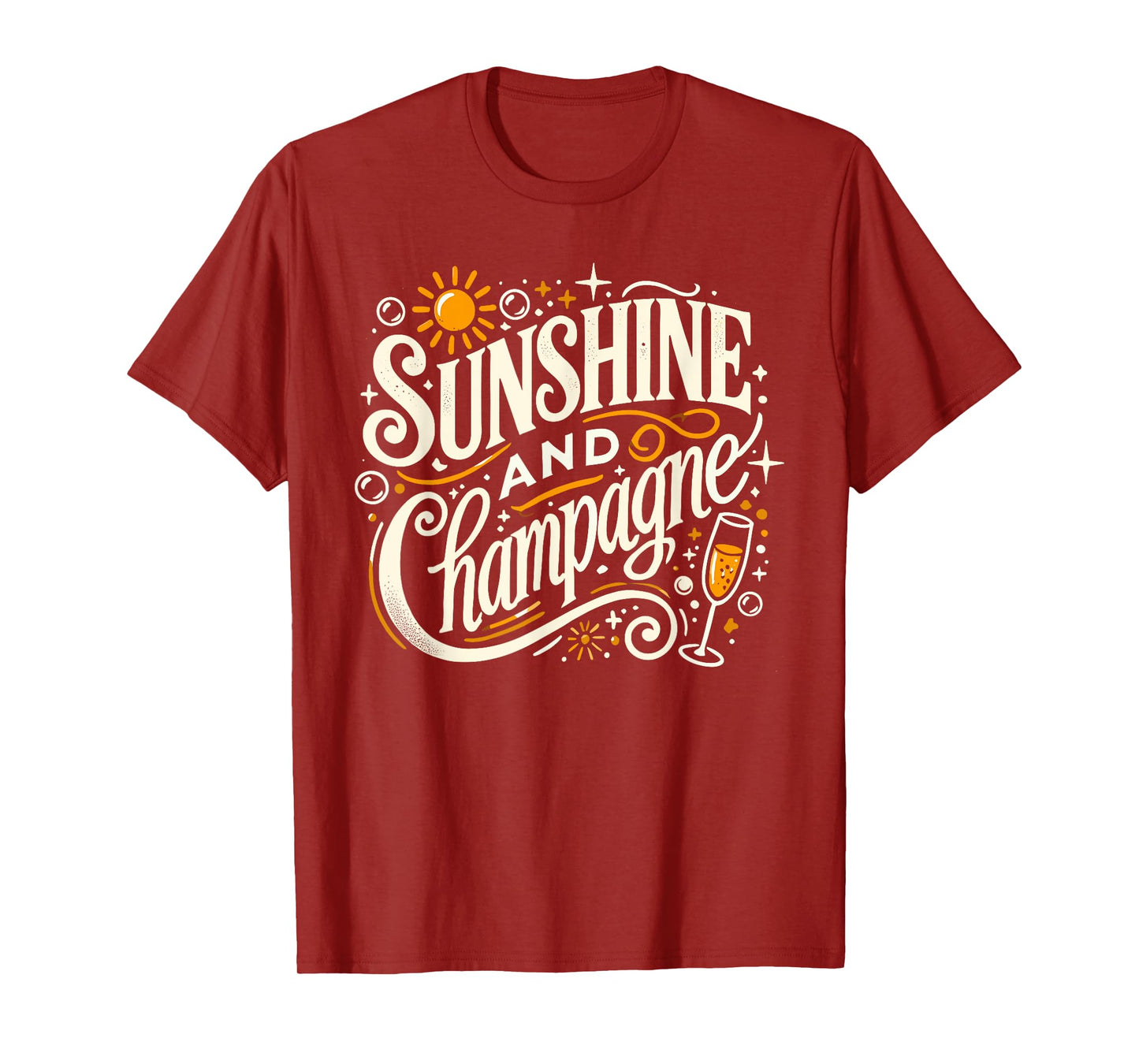 Sunshine And Champagne T-Shirts For Women Funny Drinking T-Shirt