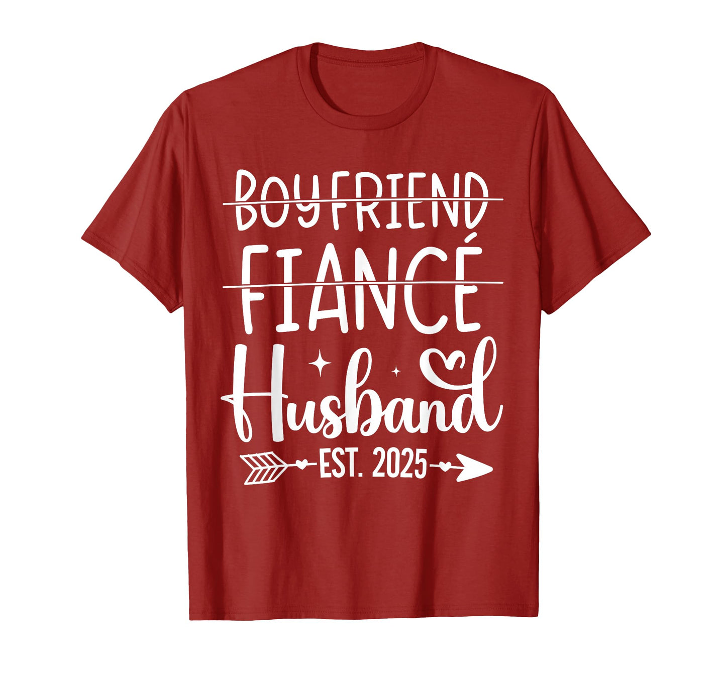 Boyfriend fiancé husband 2025 for wedding and honeymoon T-Shirt