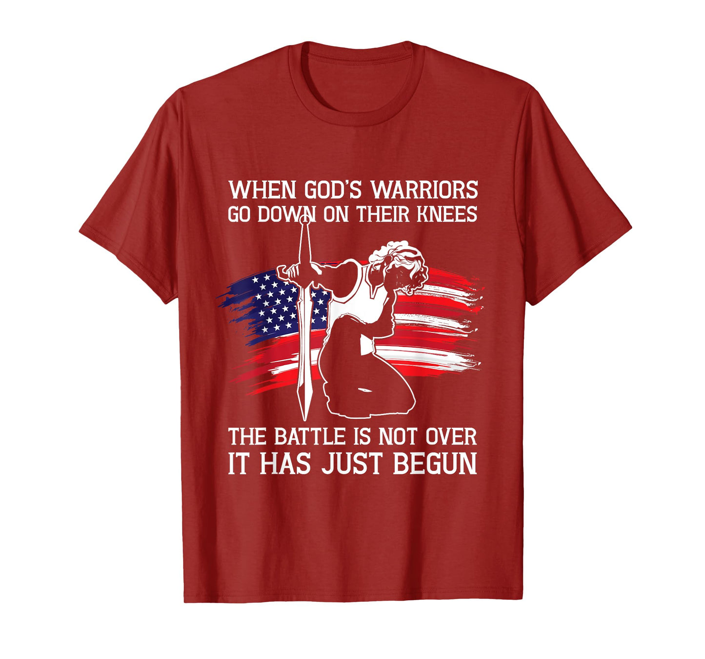 When Gods Warriors Go Down On Their Knees Christian Prayer T-Shirt