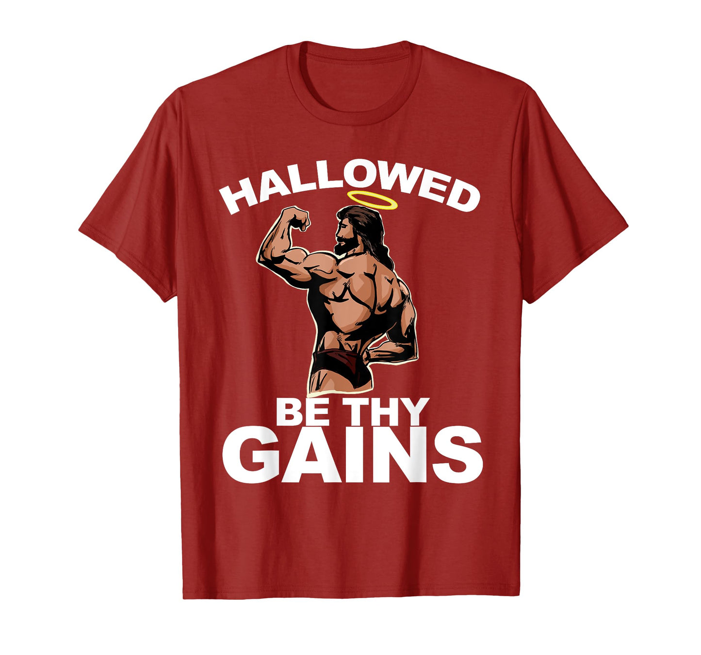 Hallowed Be Thy Gains funny Swole Jesus Bodybuilding Jesus T-Shirt
