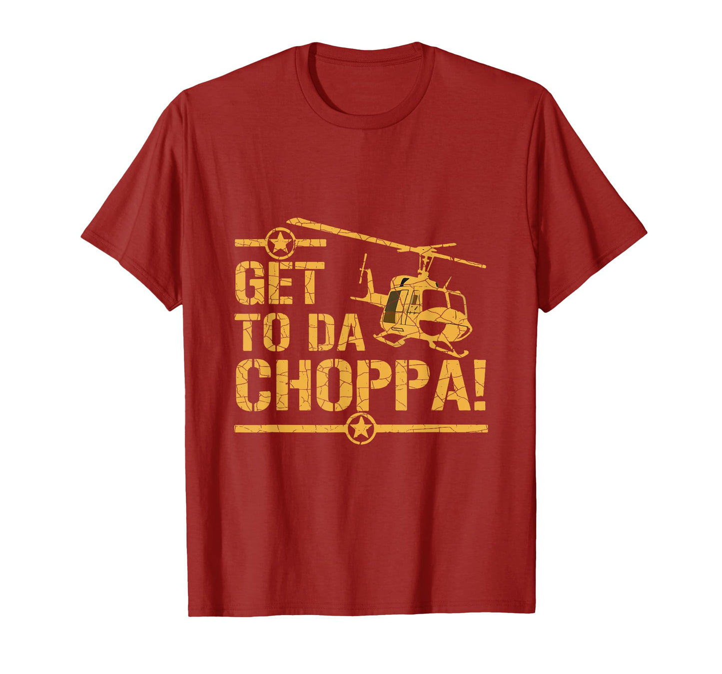 Get to the Choppa II T-Shirt