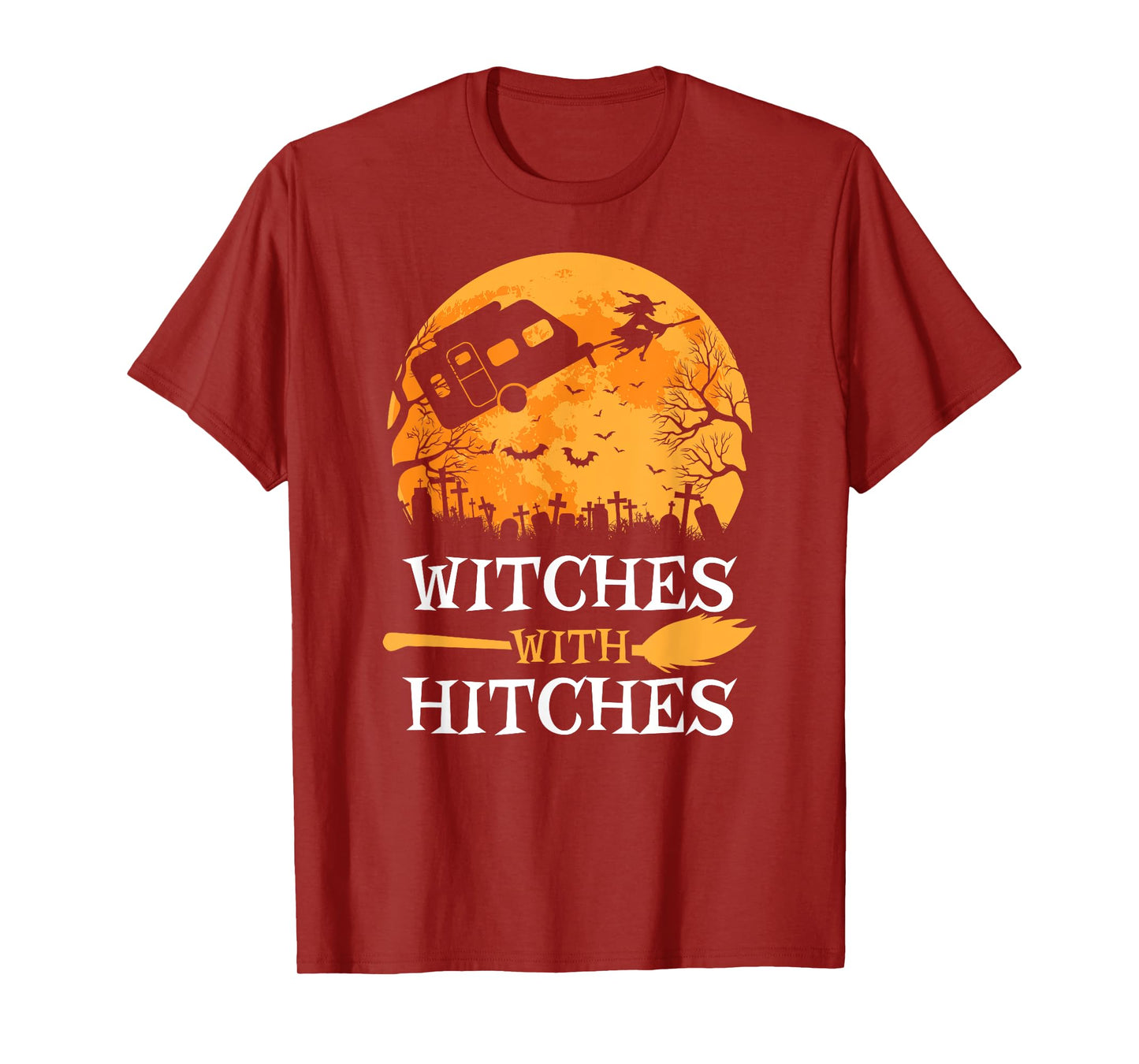 Witches With Hitches Funny Halloween Camping Gift Camper T-Shirt