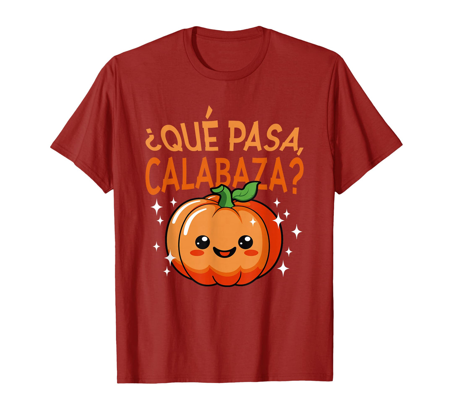 Qué Pasa Calabaza Mexican Meastra Spanish Teacher Halloween T-Shirt