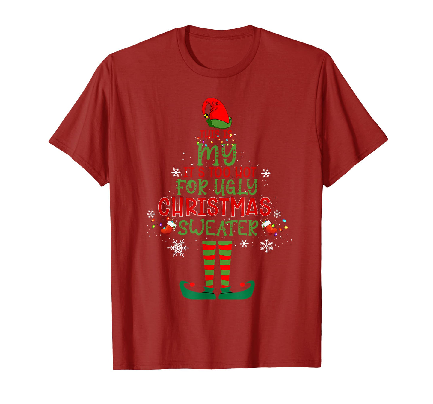This is My It's Too Hot for Ugly Christmas Sweaters Shirt T-Shirt