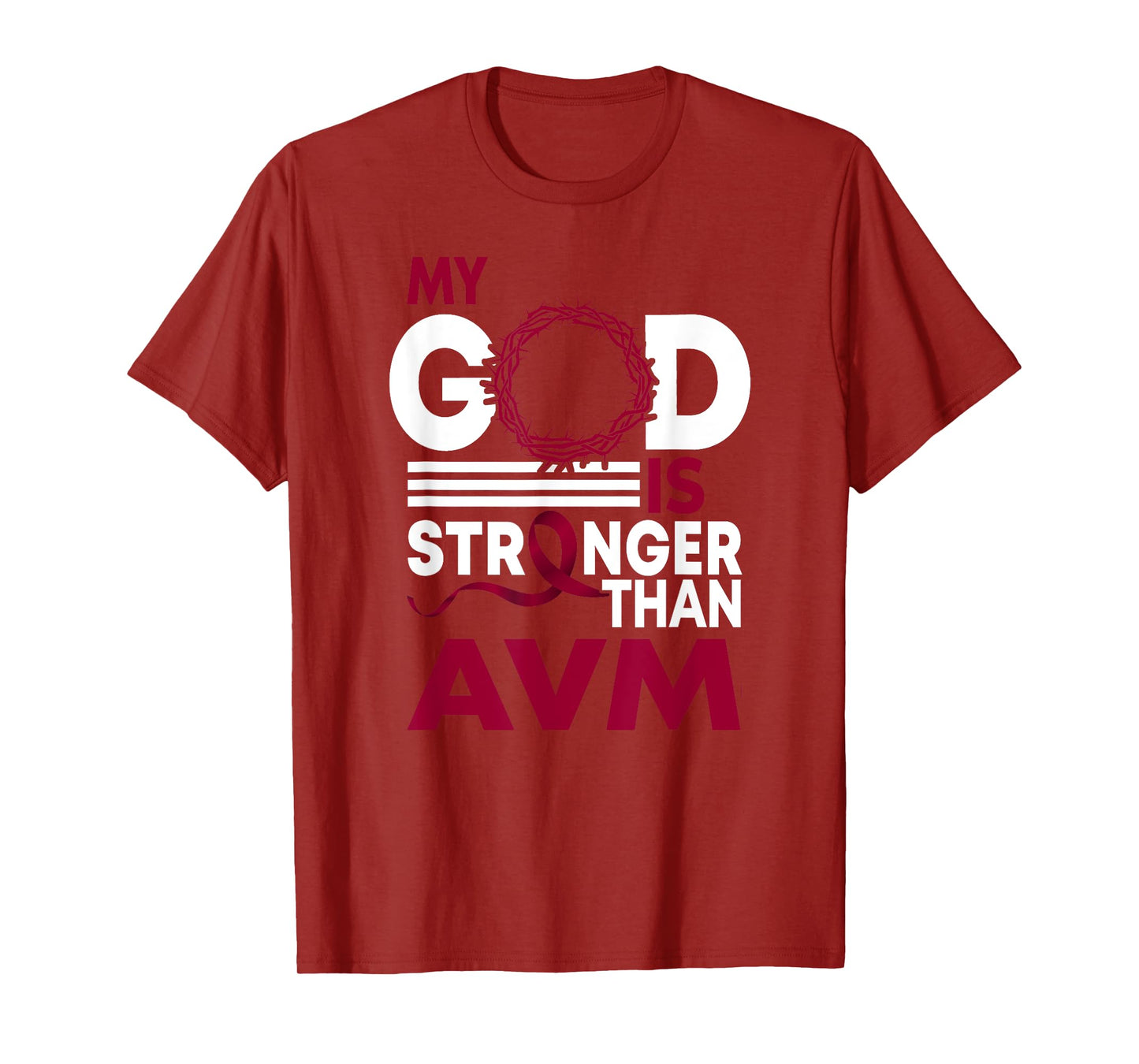 My God Is Stronger Than AVM Awareness Ribbon T-Shirt
