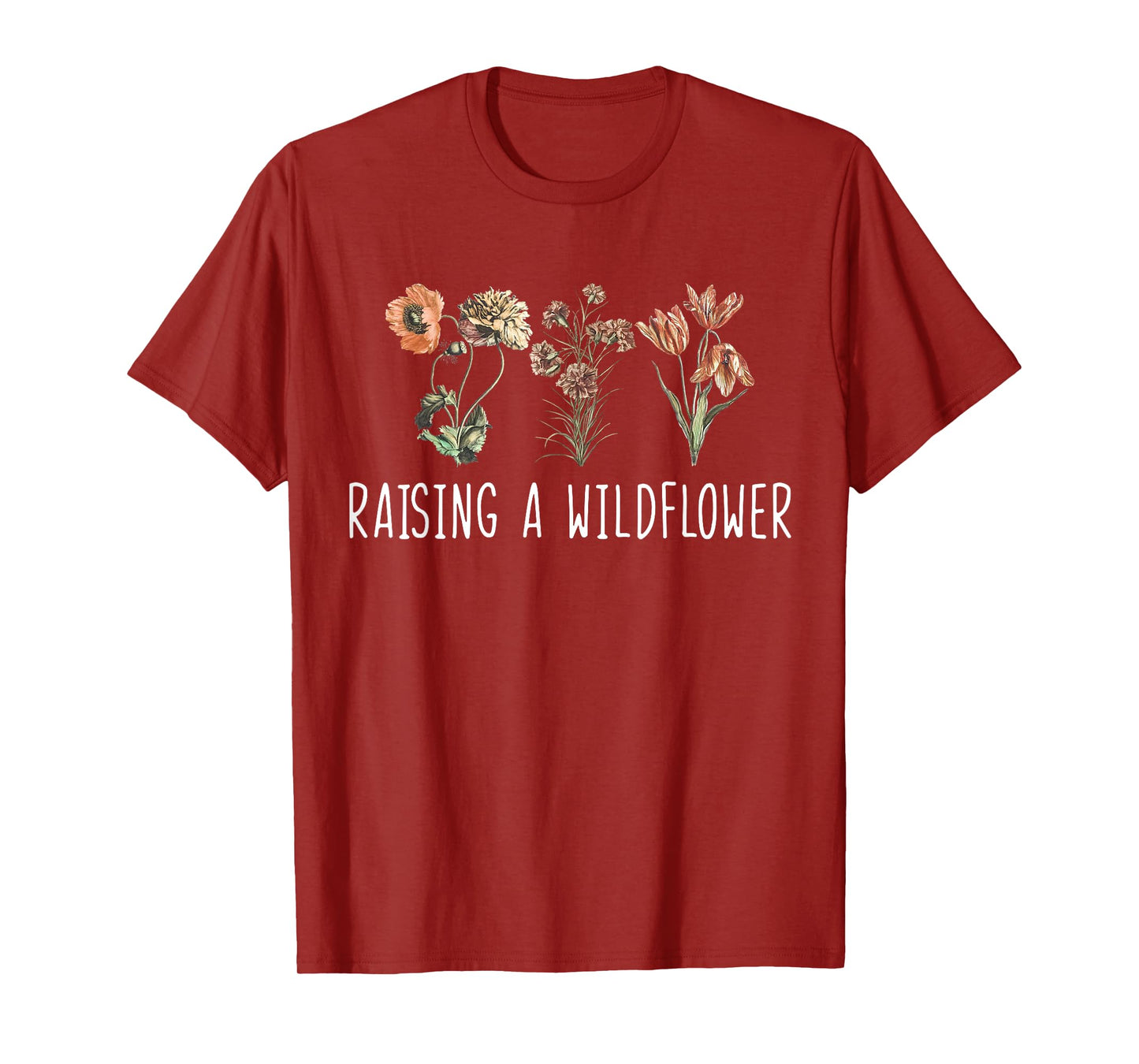 Vintage Floral Raising A Wildflower Moms Mama Mothers Day T-Shirt