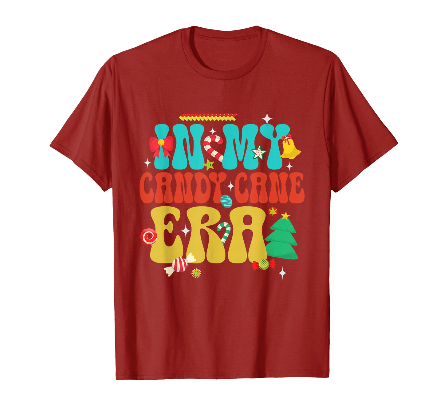 in My Candy Cane Era Christmas Holiday Joyful Xmas Tree T-Shirt