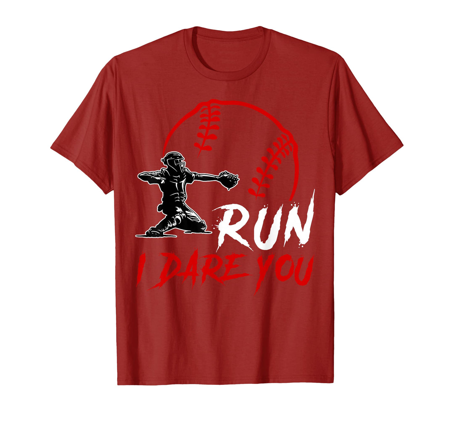 Run Steal I Dare You Humor Baseball Catcher Vintage T-Shirt