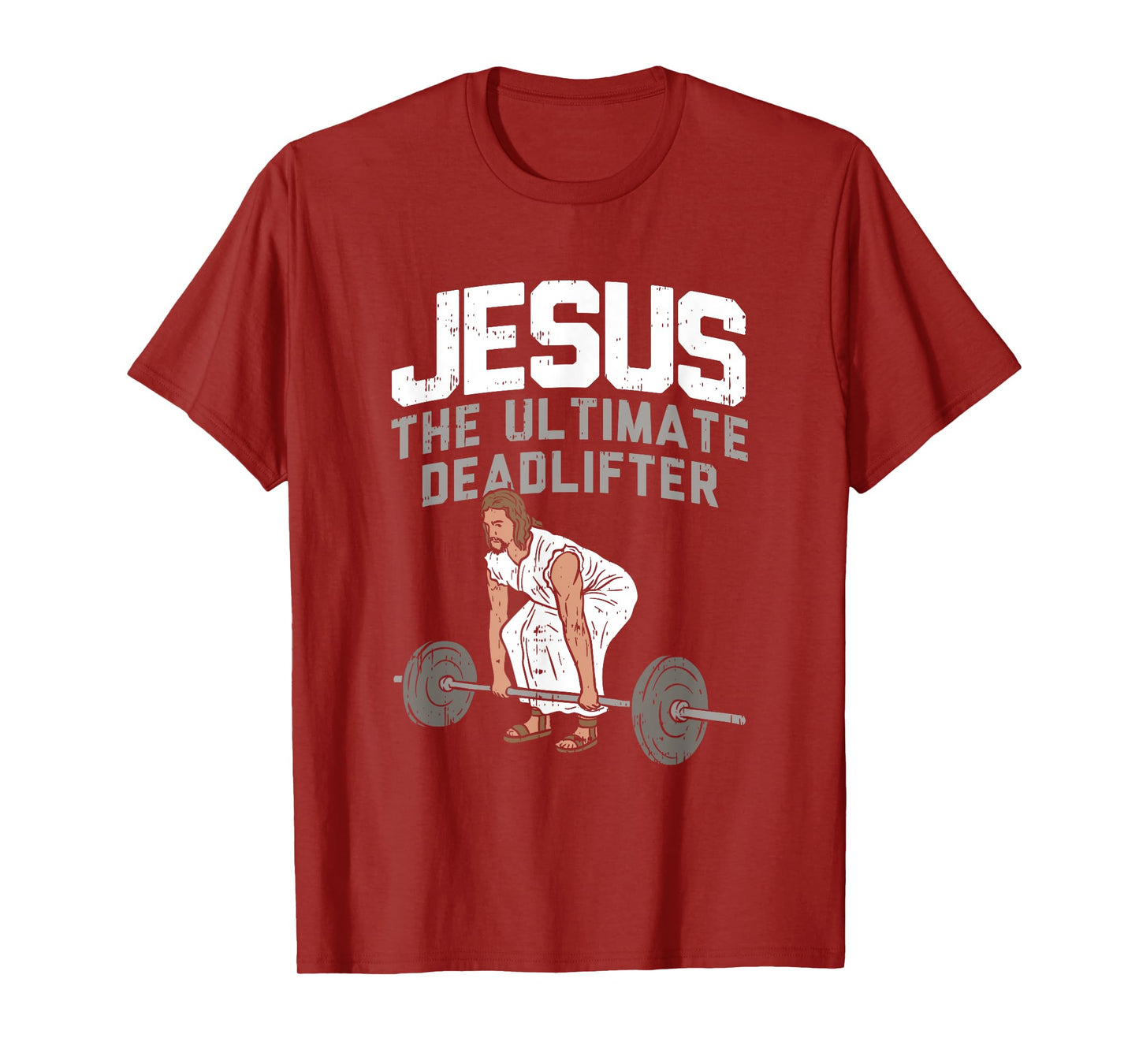 Deadlift Jesus I Christian Weightlifting Funny Workout Gym T-Shirt