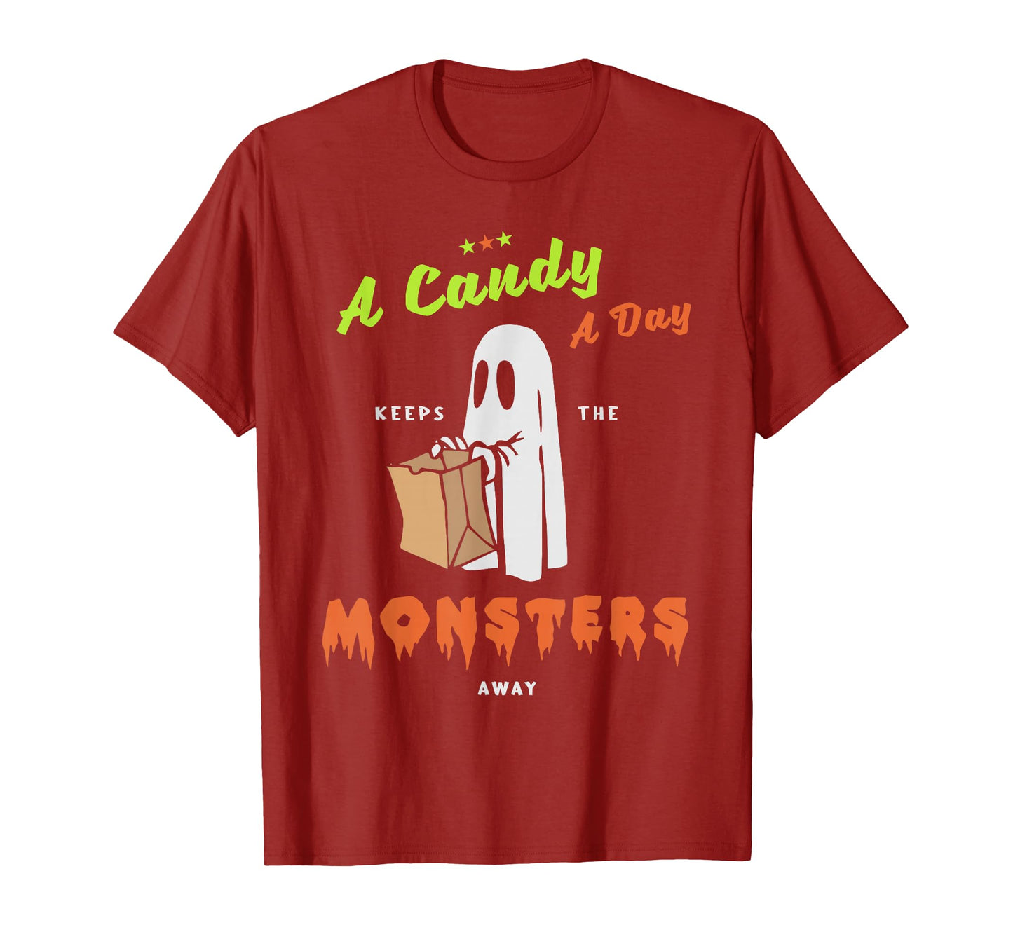 A Candy a Day Keep The Monsters Away Halloween Design T-Shirt