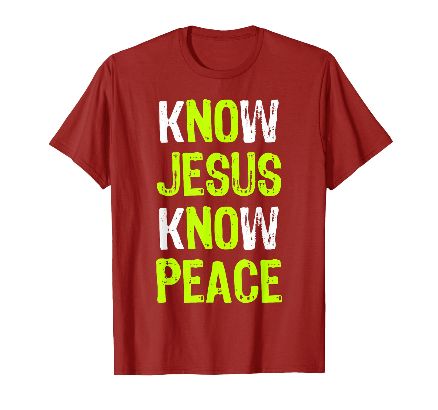 Know Jesus Know Peace Christian Religious Lover T-Shirt