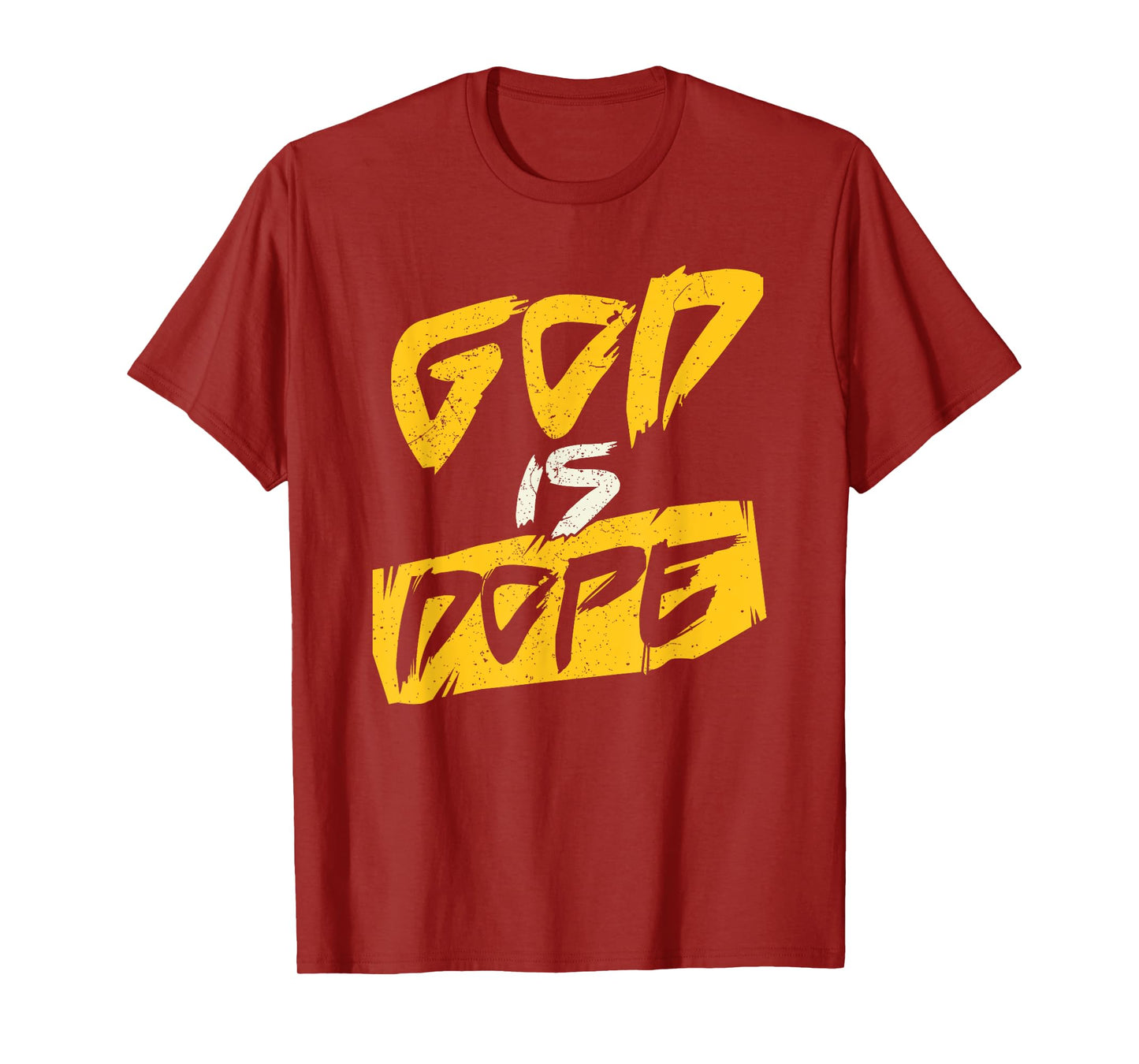 Funny Christian Design God is Dope T-Shirt