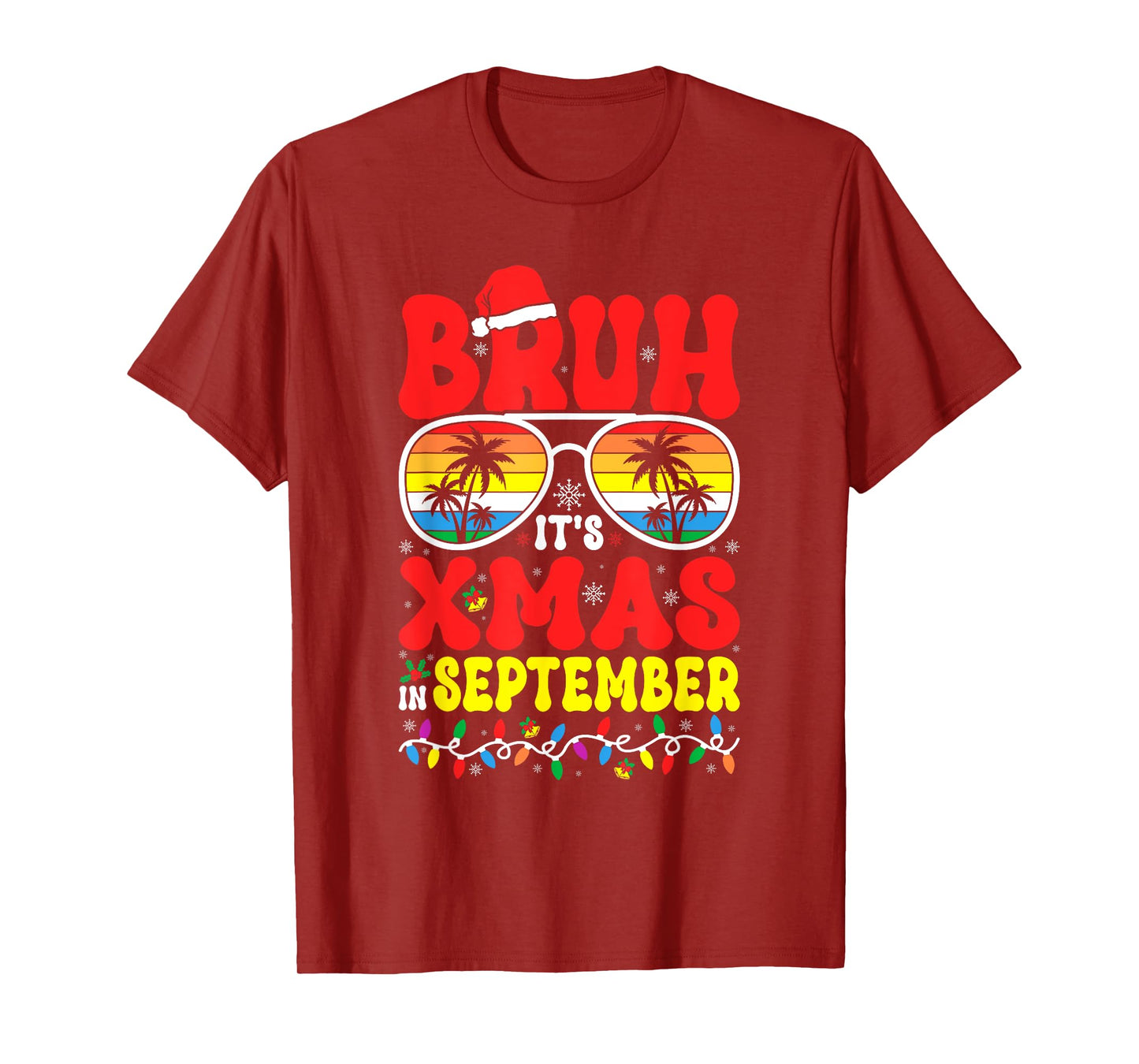 Bruh It's Xmas in September Hawaiian Tropical Santa T-Shirt