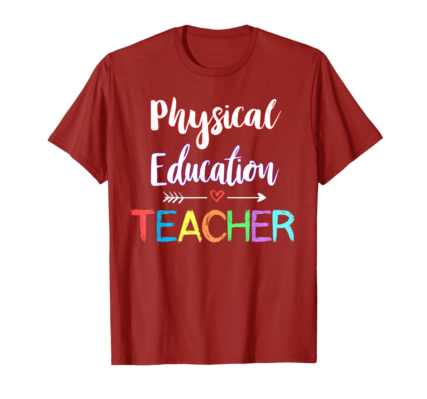 Physical Education Teacher School PE Teacher Fitness T-Shirt for Men Women Girls Kids
