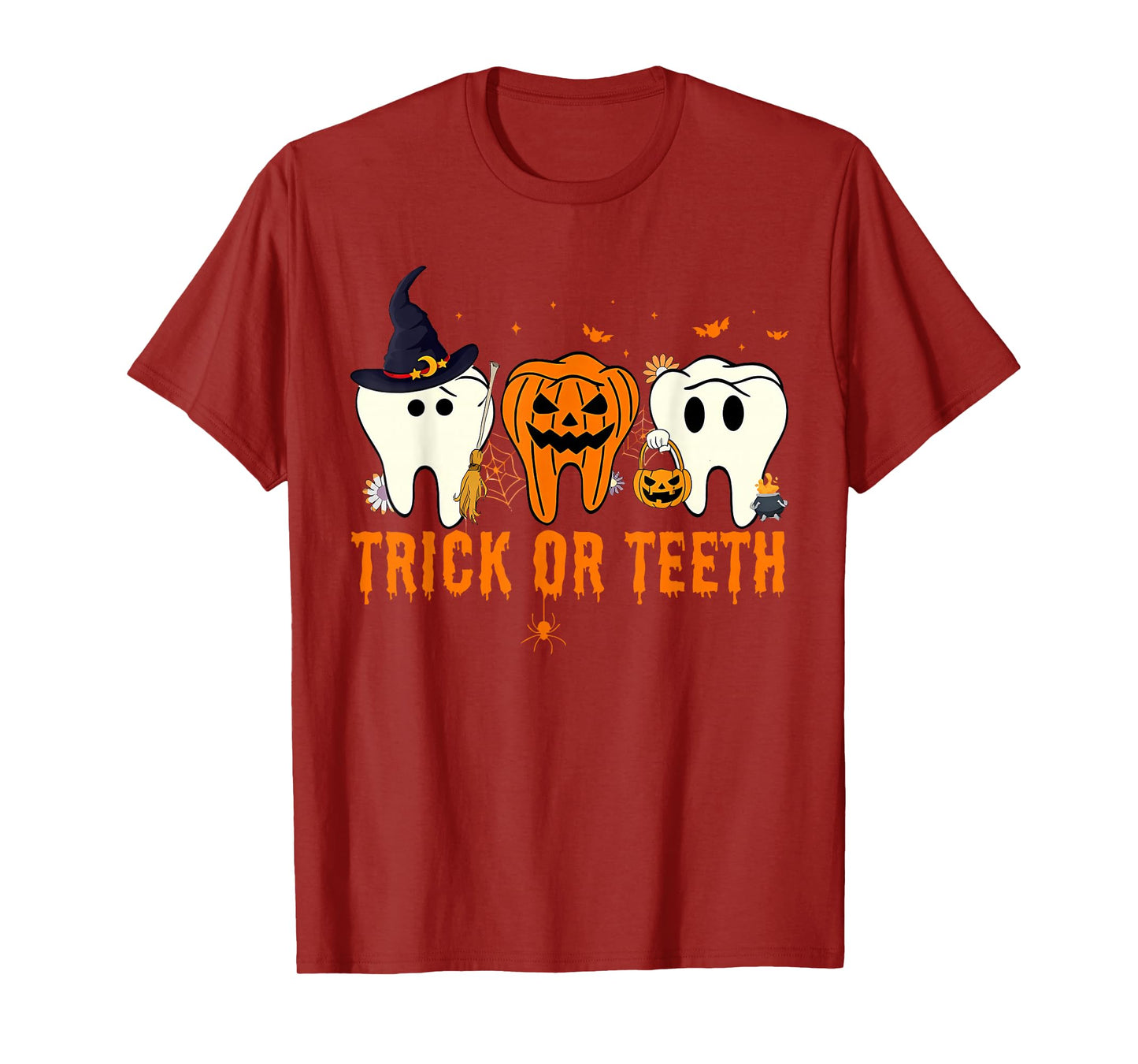 Halloween Dentist Dental Hygienist Assistant Trick Or Teeth T-Shirt