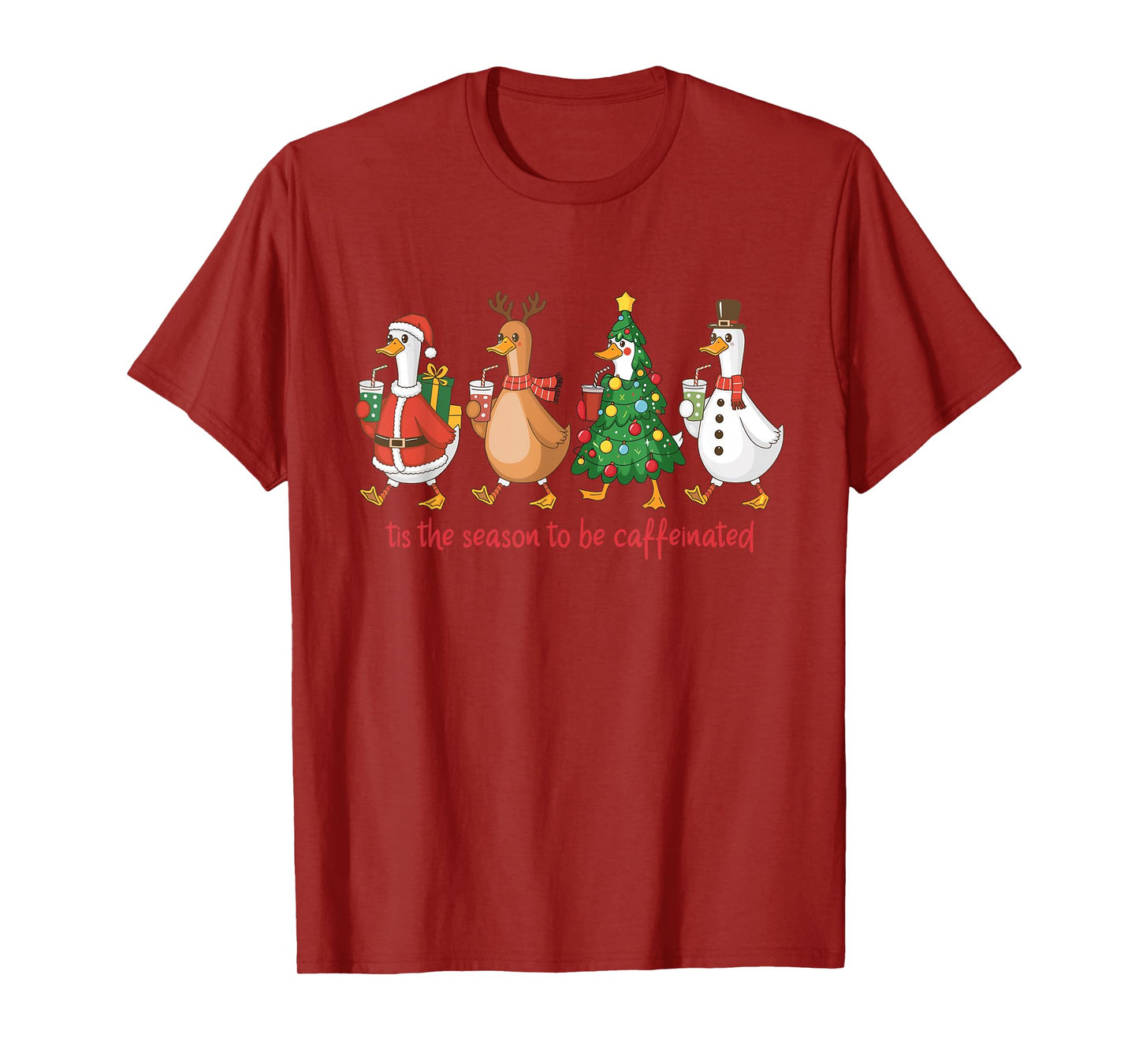 Christmas Goose Coffee Tis The Season to Be Caffeinated T-Shirt