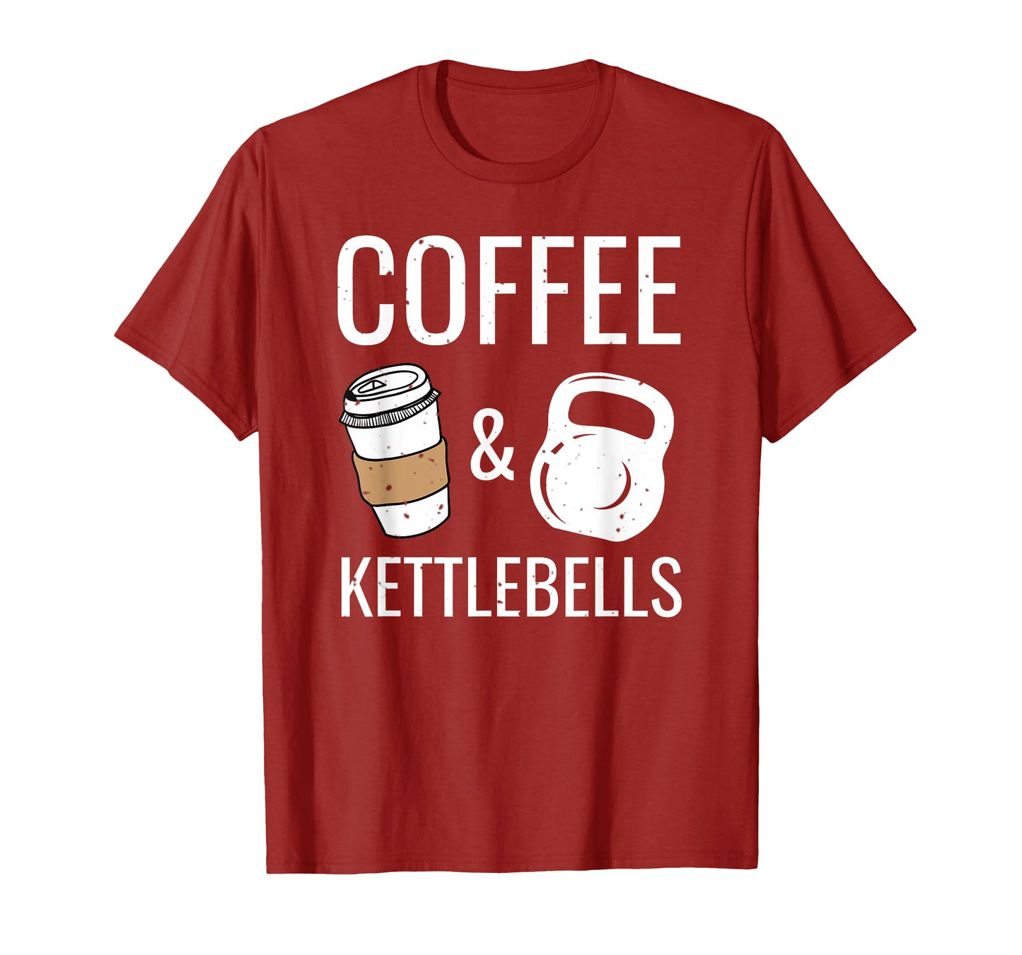 Kettlebells & Coffee Funny HIIT Fitness Workout Gym T-Shirt