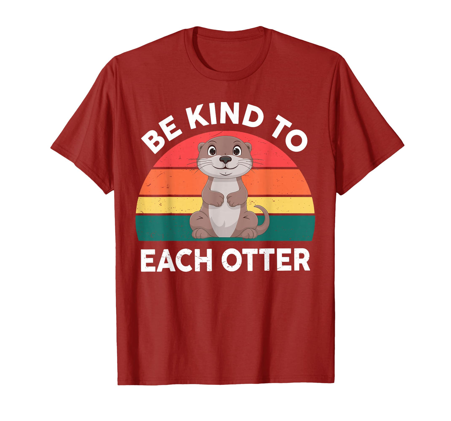 Kids Be Kind To Each Otter Funny Women Toddler Cute Graphic T-Shirt